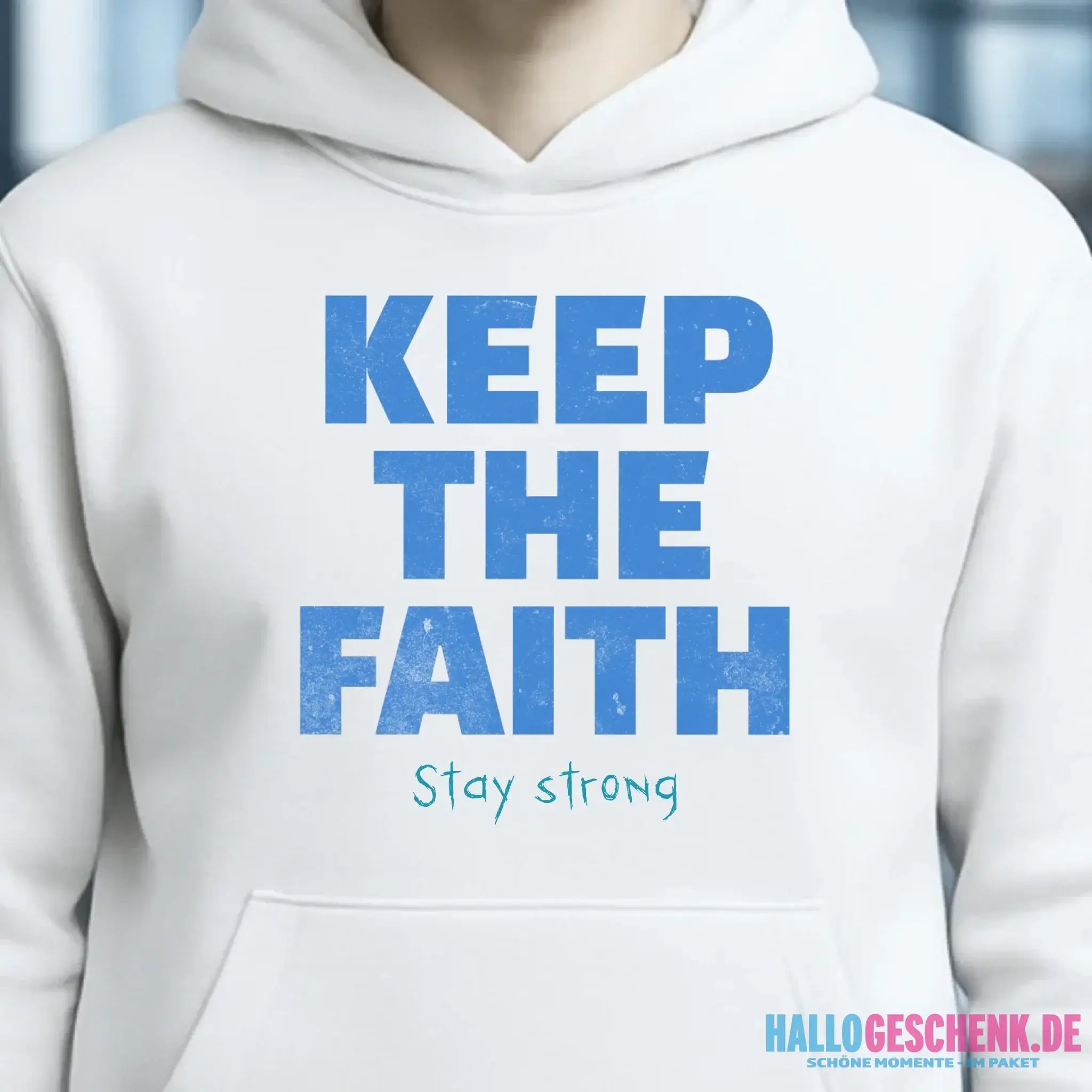 Keep the Faith • Farbwahl + Wunschtext • Unisex Premium Hoodie XS-5XL aus Bio-Baumwolle für Damen & Herren • Exklusivdesign • personalisiert