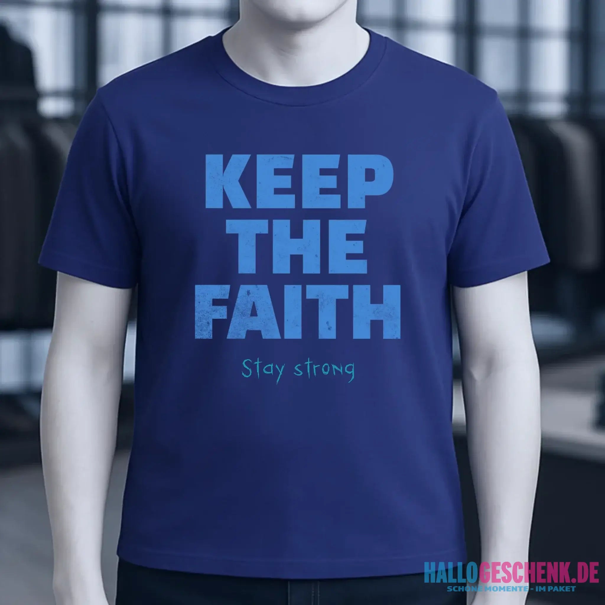 Keep the Faith • Farbwahl + Wunschtext • Unisex Premium T-Shirt XS-5XL aus Bio-Baumwolle für Damen & Herren • Exklusivdesign • personalisiert