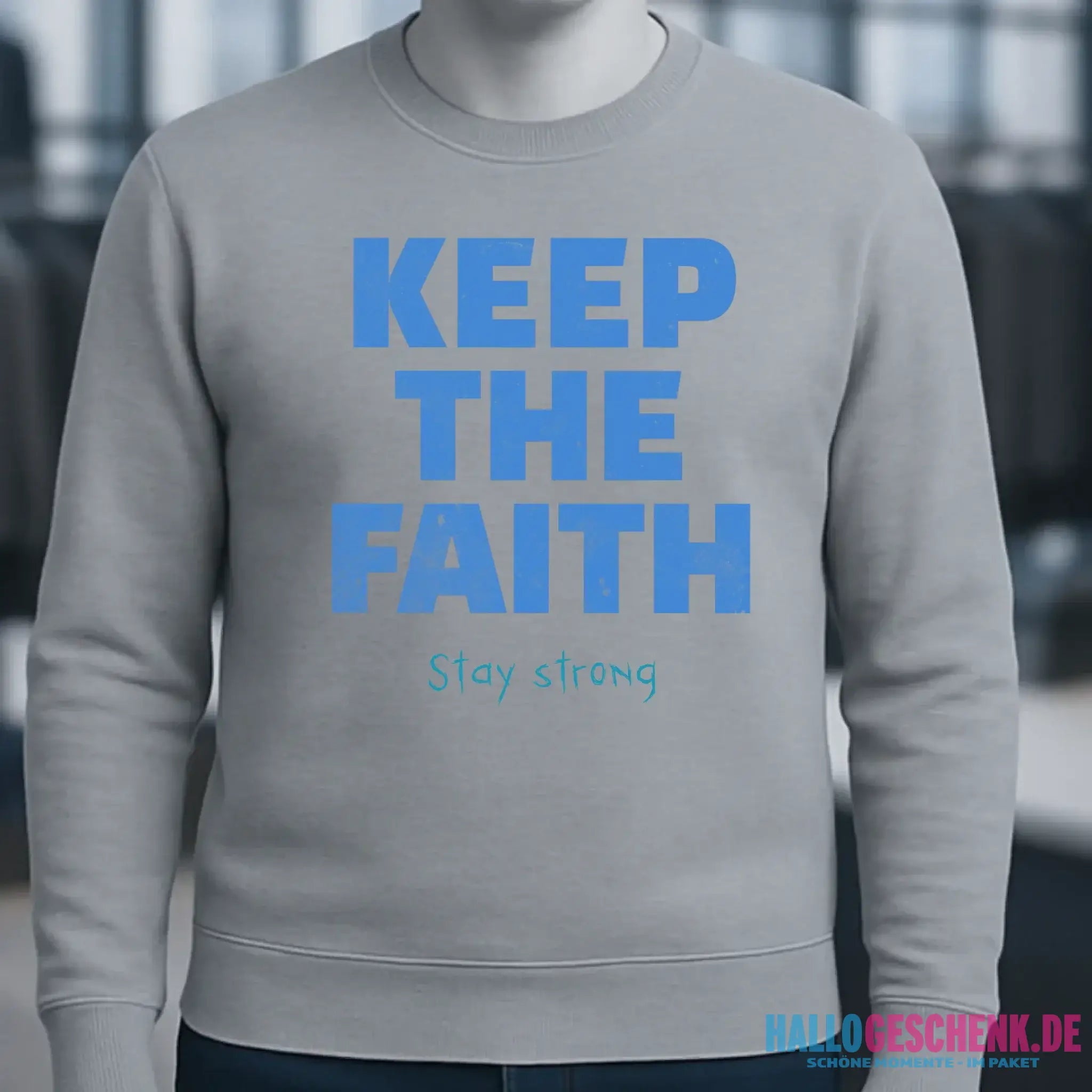Keep the Faith • Farbwahl + Wunschtext • Unisex Sweatshirt Bio-Baumwolle in 4 Farben XS-3XL • personalisiert