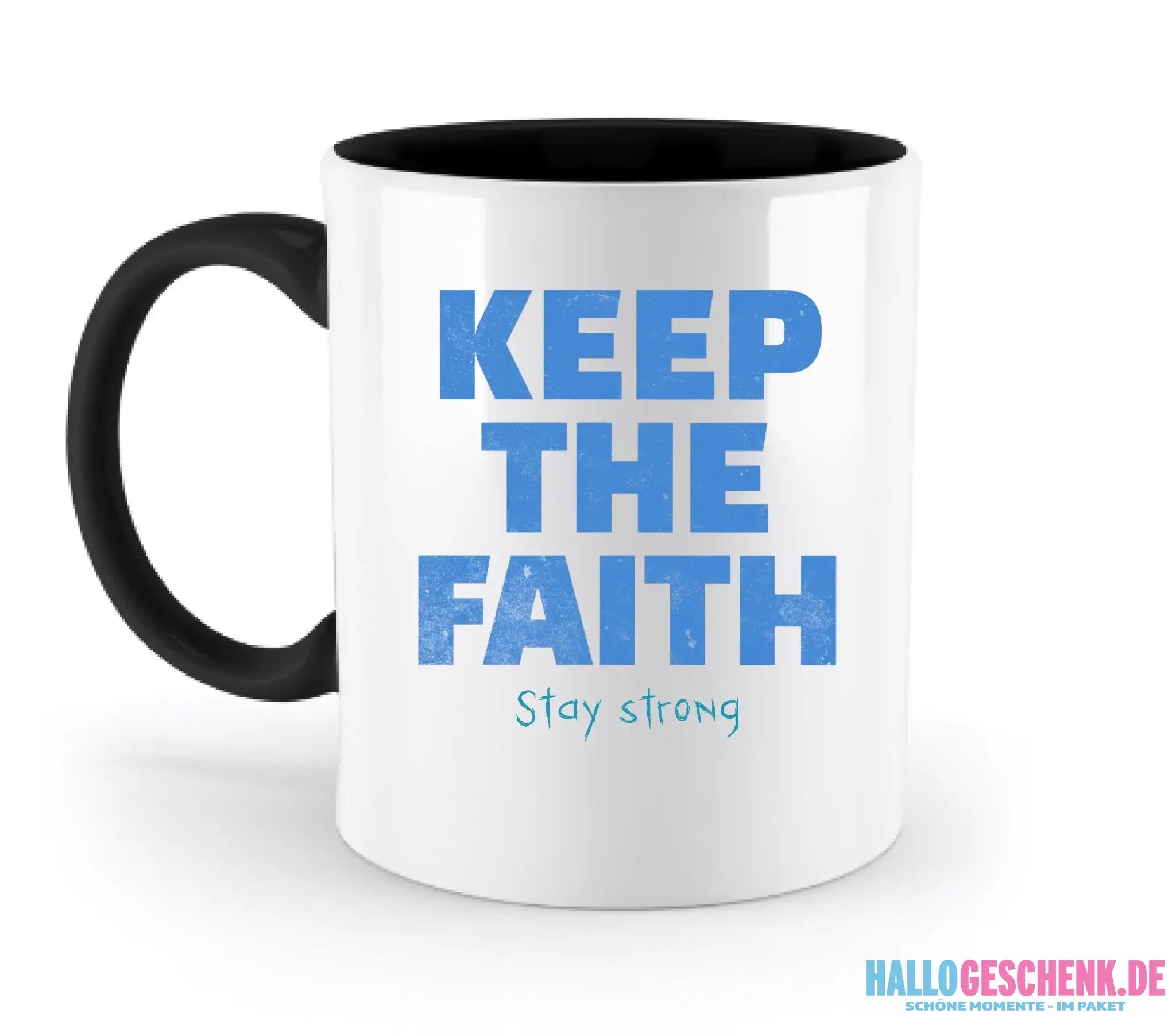 Keep the Faith • Farbwahl + Wunschtext • zweifarbige Tasse • Exklusivdesign • personalisiert