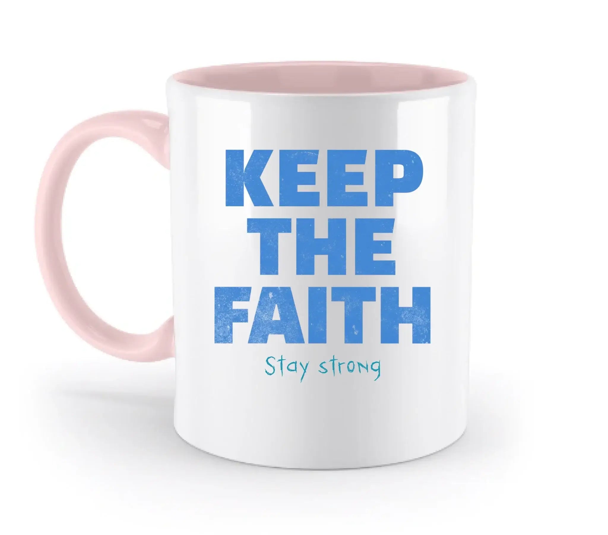 Keep the Faith • Farbwahl + Wunschtext • zweifarbige Tasse • Exklusivdesign • personalisiert