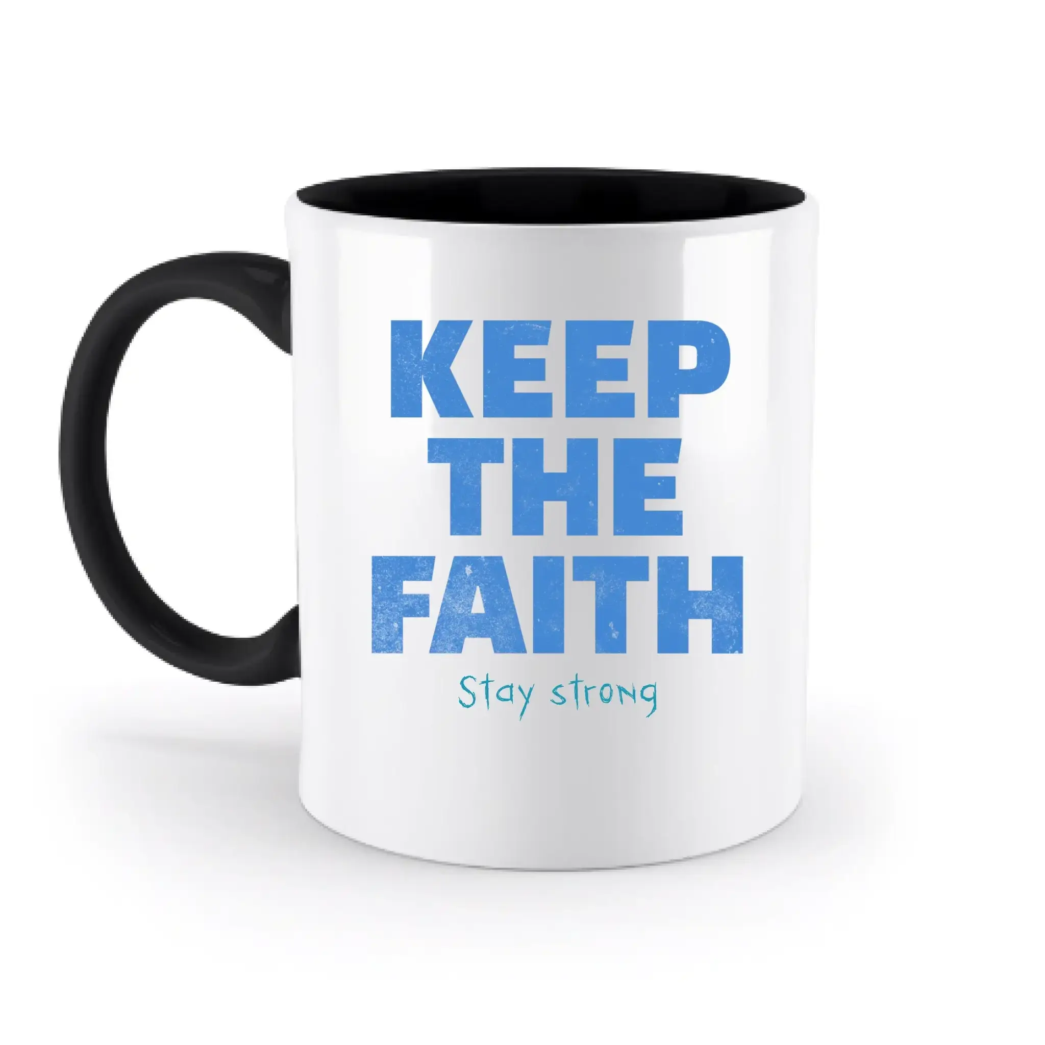 Keep the Faith • Farbwahl + Wunschtext • zweifarbige Tasse • Exklusivdesign • personalisiert