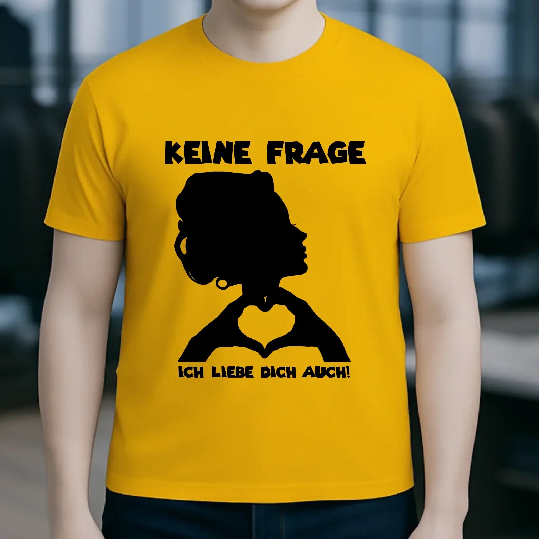 Keine Frage, ich liebe Dich auch! • Frau • personalisierbarer / personalisierter Text • Unisex Premium T-Shirt XS-5XL aus Bio-Baumwolle für Damen & Herren • Exklusivdesign • personalisiert copy