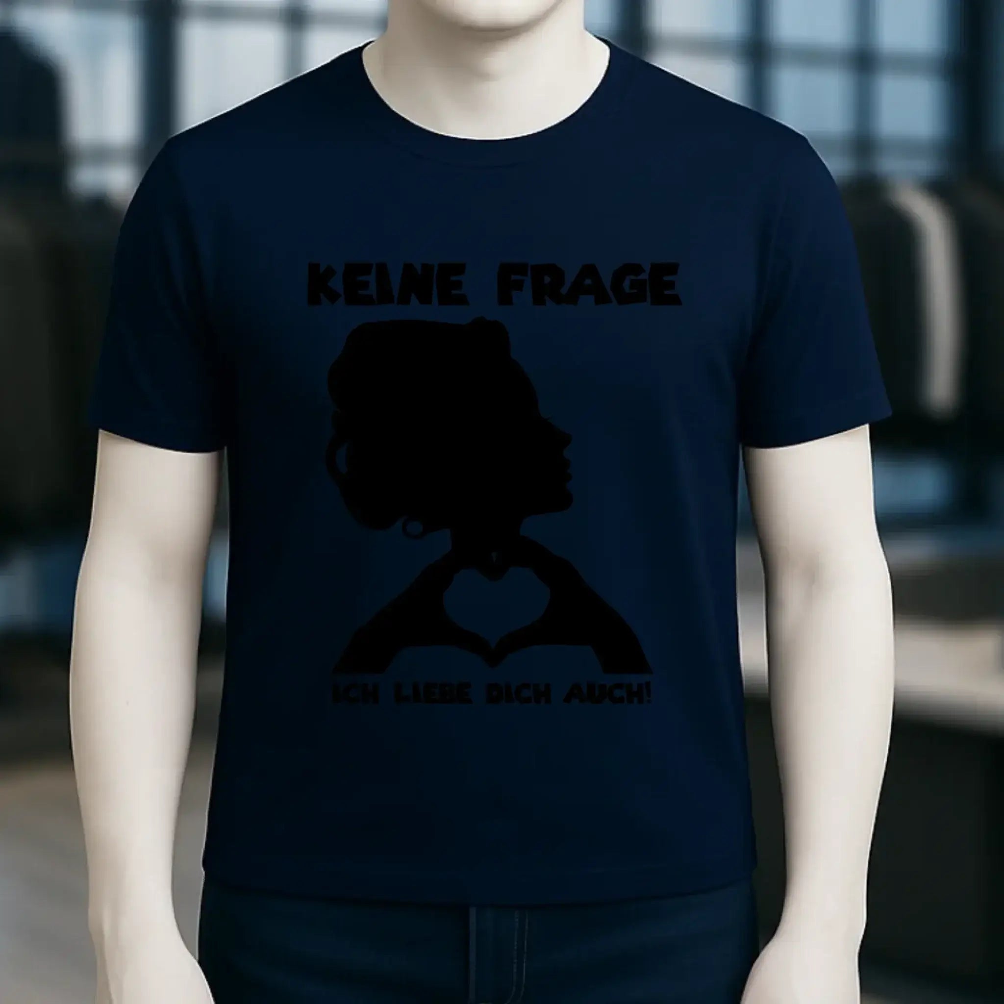 Keine Frage, ich liebe Dich auch! • Frau • personalisierbarer / personalisierter Text • Unisex Premium T-Shirt XS-5XL aus Bio-Baumwolle für Damen & Herren • Exklusivdesign • personalisiert copy
