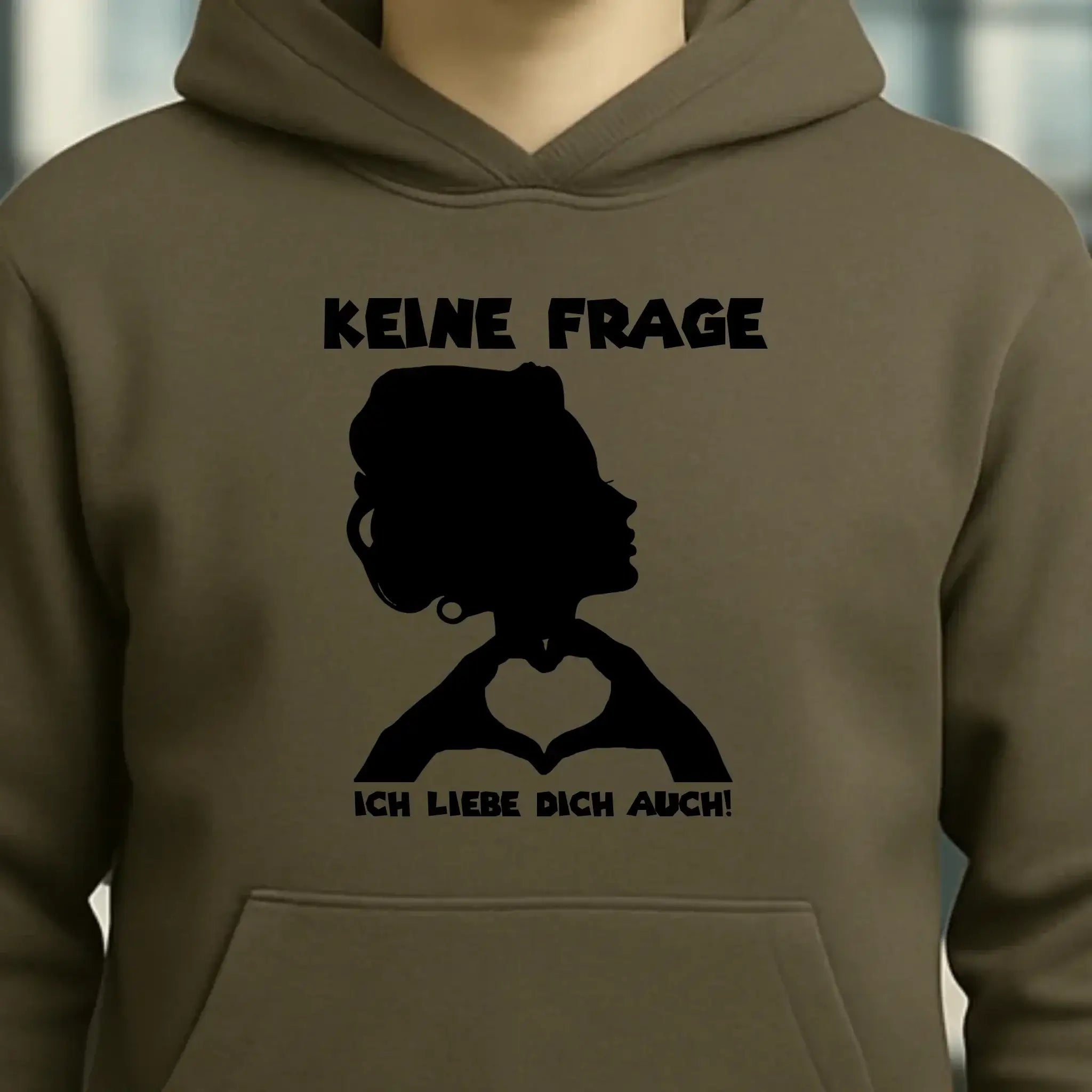 Keine Frage, ich liebe Dich auch! • Frau • personalisierter Text • Unisex Premium Hoodie XS-5XL aus Bio-Baumwolle für Damen & Herren • Exklusivdesign • personalisiert