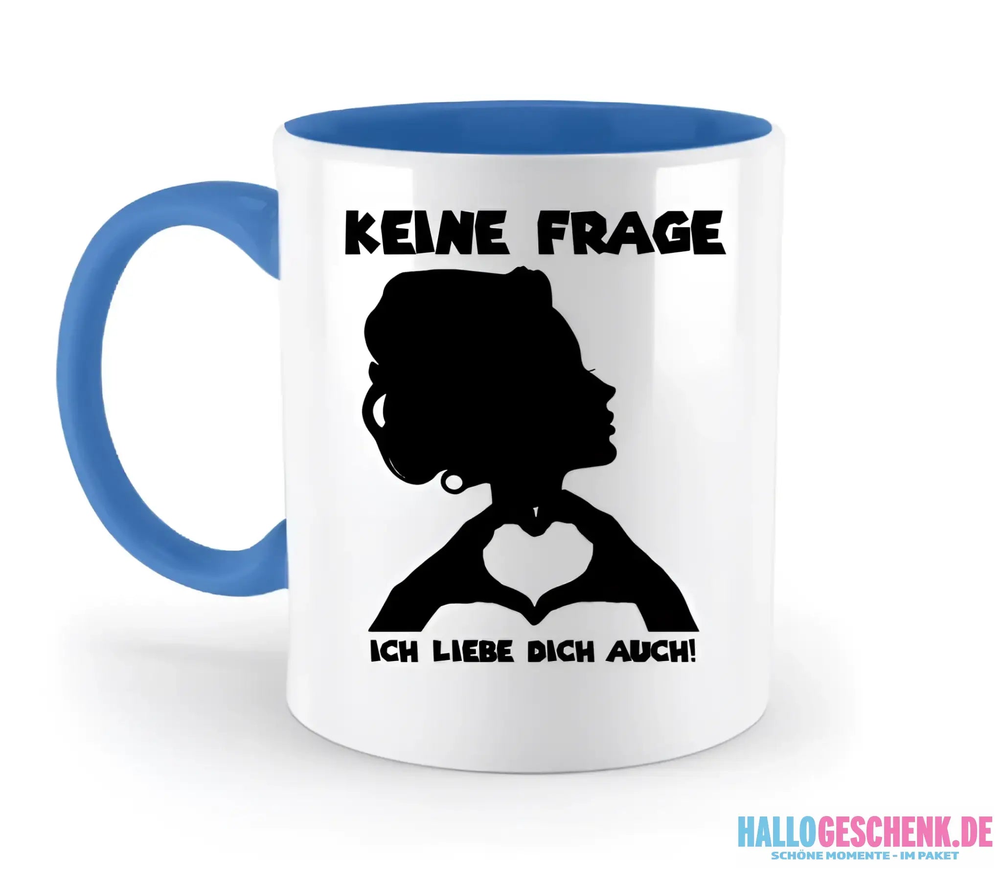Keine Frage, ich liebe Dich auch! • personalisierter Text • zweifarbige Tasse 330ml mit farbigem Innendruck spülmaschinengeeignet