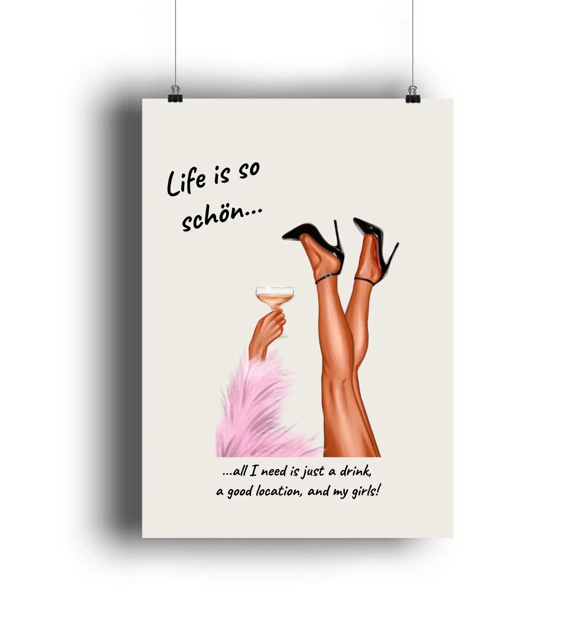 Beiger poster mit illustration von beinen in schwarzen highheels und einer hand mit sektglas aus der statement collection mit sprüchen