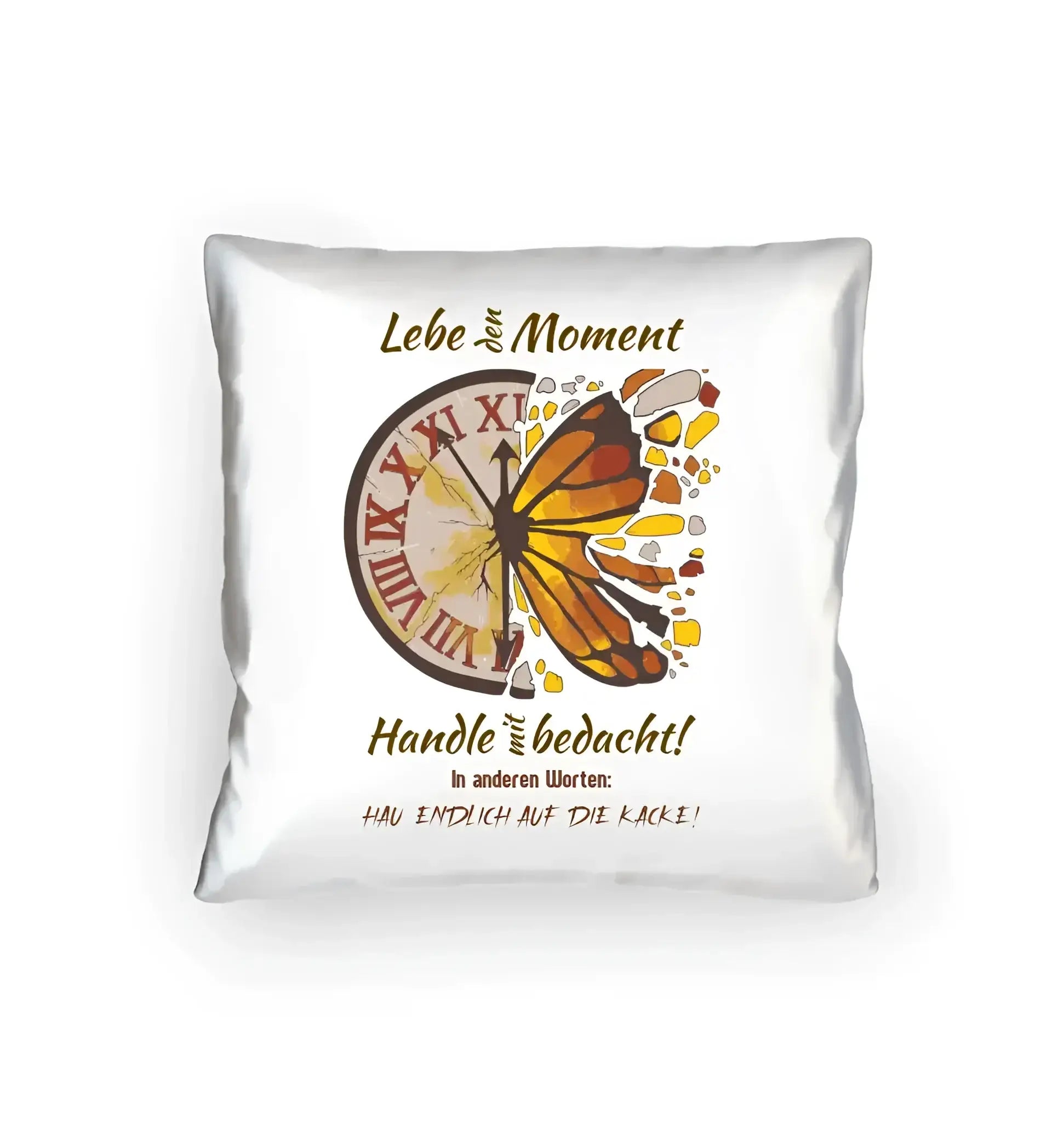 Lebe den Moment • Kissen 40x40 cm • Exklusivdesign • personalisiert