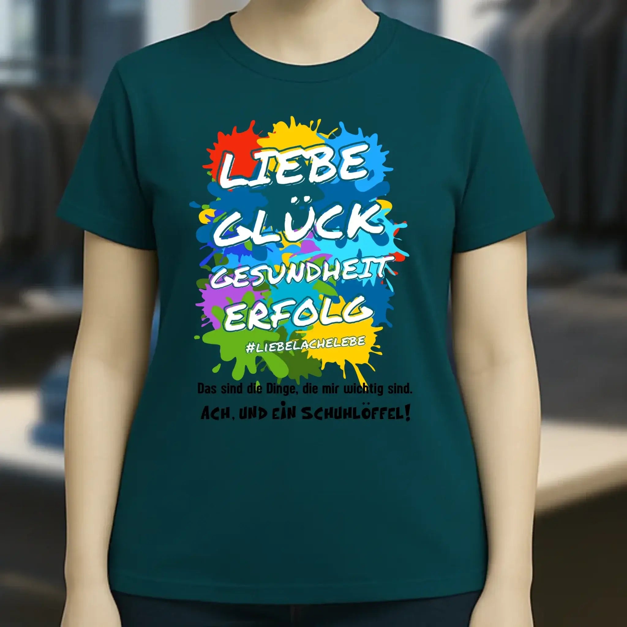 Liebe Glück Gesundheit Erfolg • Ladies Premium T-Shirt XS-2XL aus Bio-Baumwolle für Damen • Exklusivdesign • personalisiert