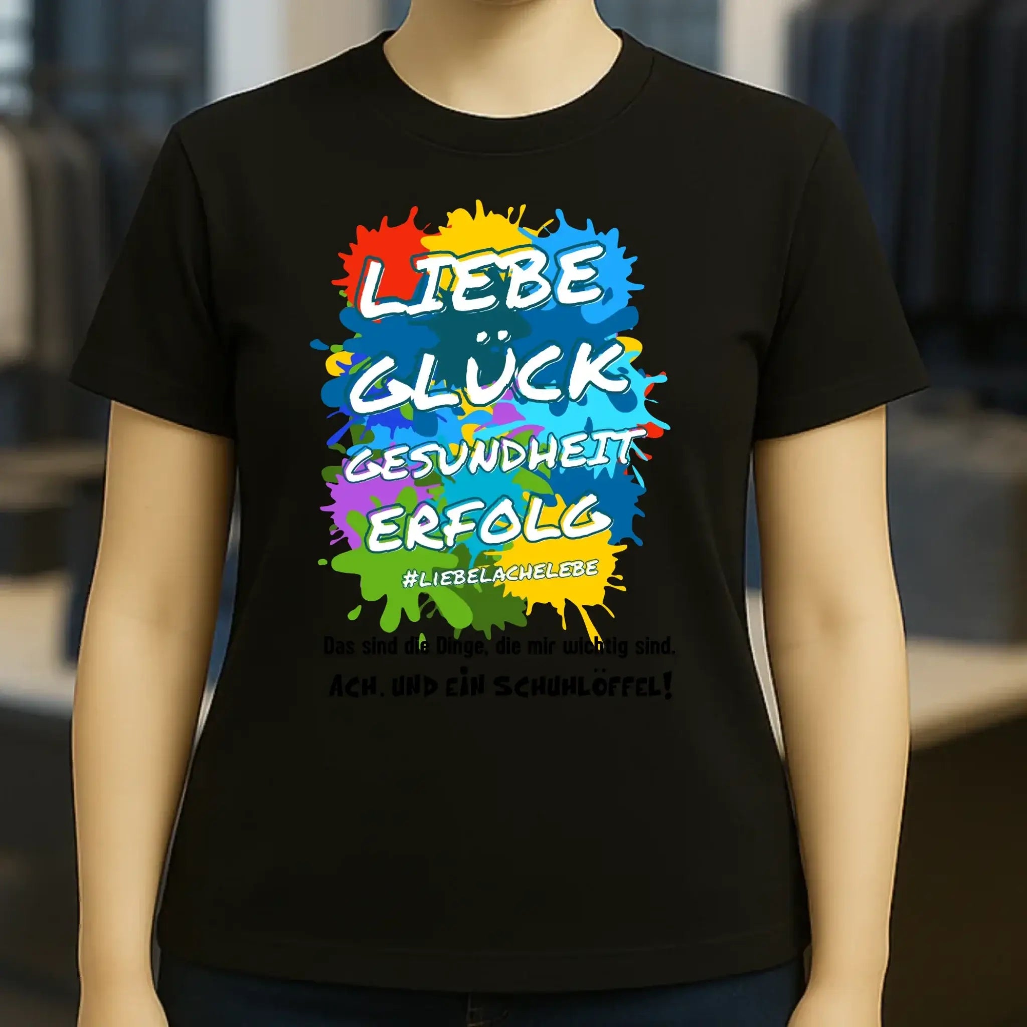 Liebe Glück Gesundheit Erfolg • Ladies Premium T-Shirt XS-2XL aus Bio-Baumwolle für Damen • Exklusivdesign • personalisiert