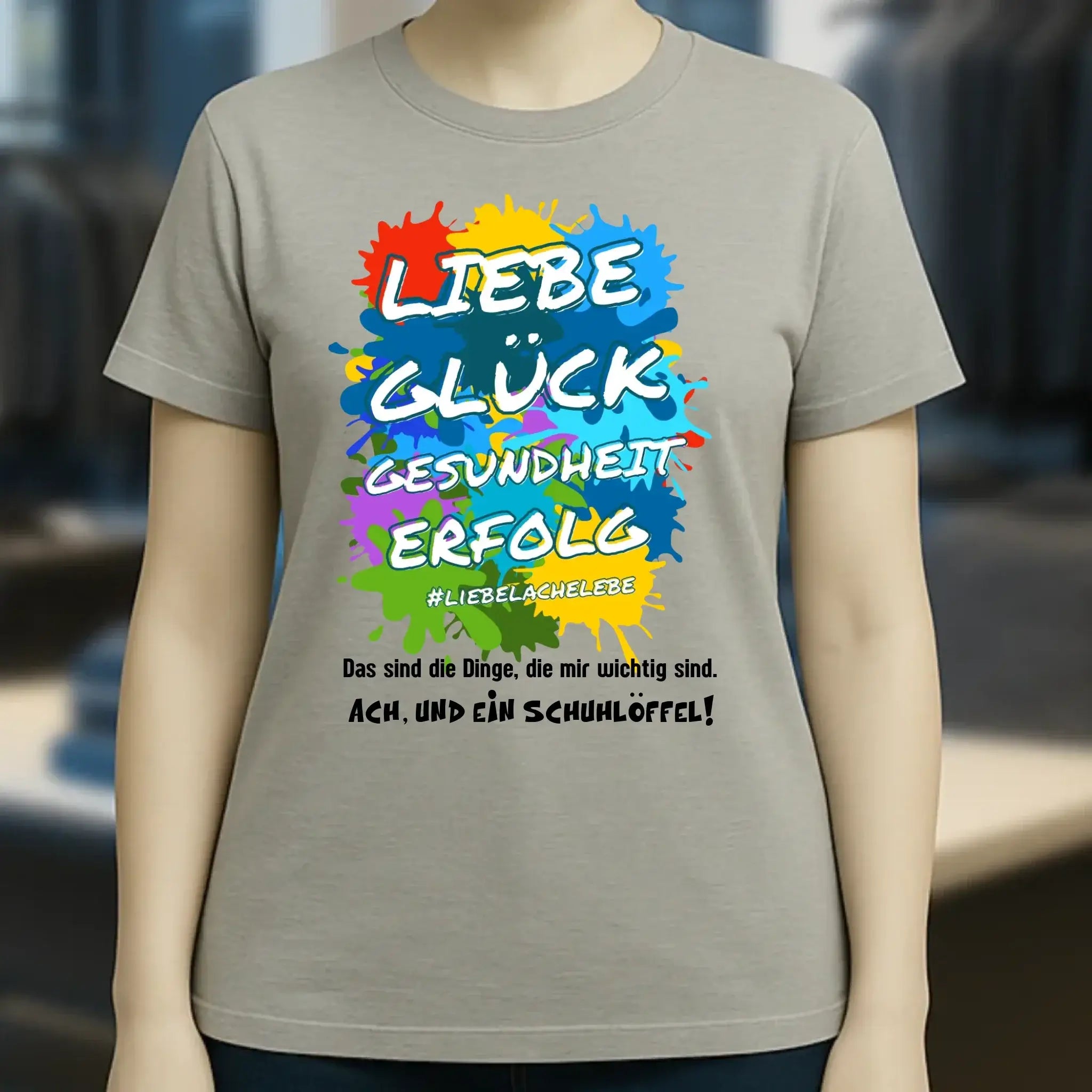 Liebe Glück Gesundheit Erfolg • Ladies Premium T-Shirt XS-2XL aus Bio-Baumwolle für Damen • Exklusivdesign • personalisiert