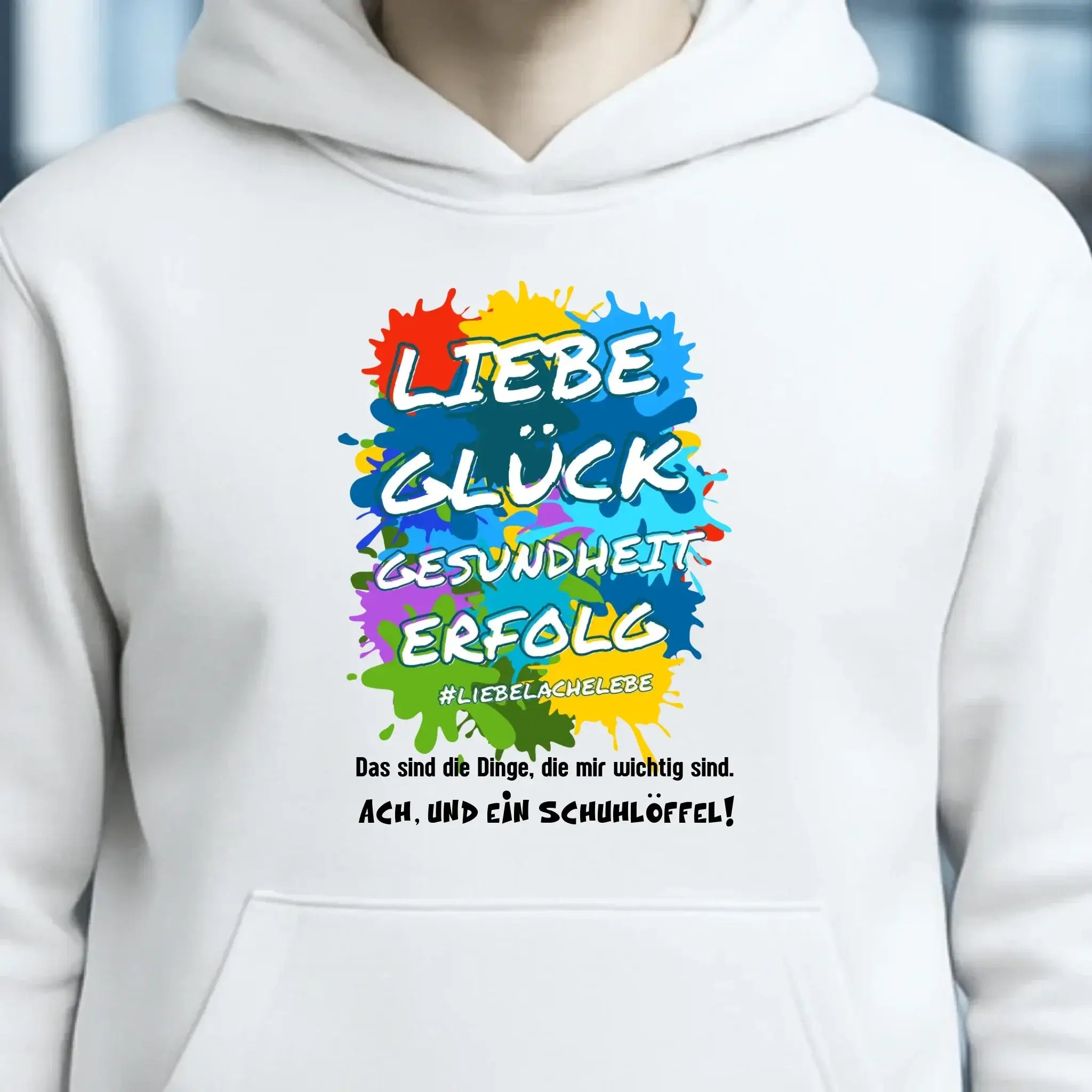 Liebe Glück Gesundheit Erfolg • Unisex Premium Hoodie XS-5XL aus Bio-Baumwolle für Damen & Herren • Exklusivdesign • personalisiert