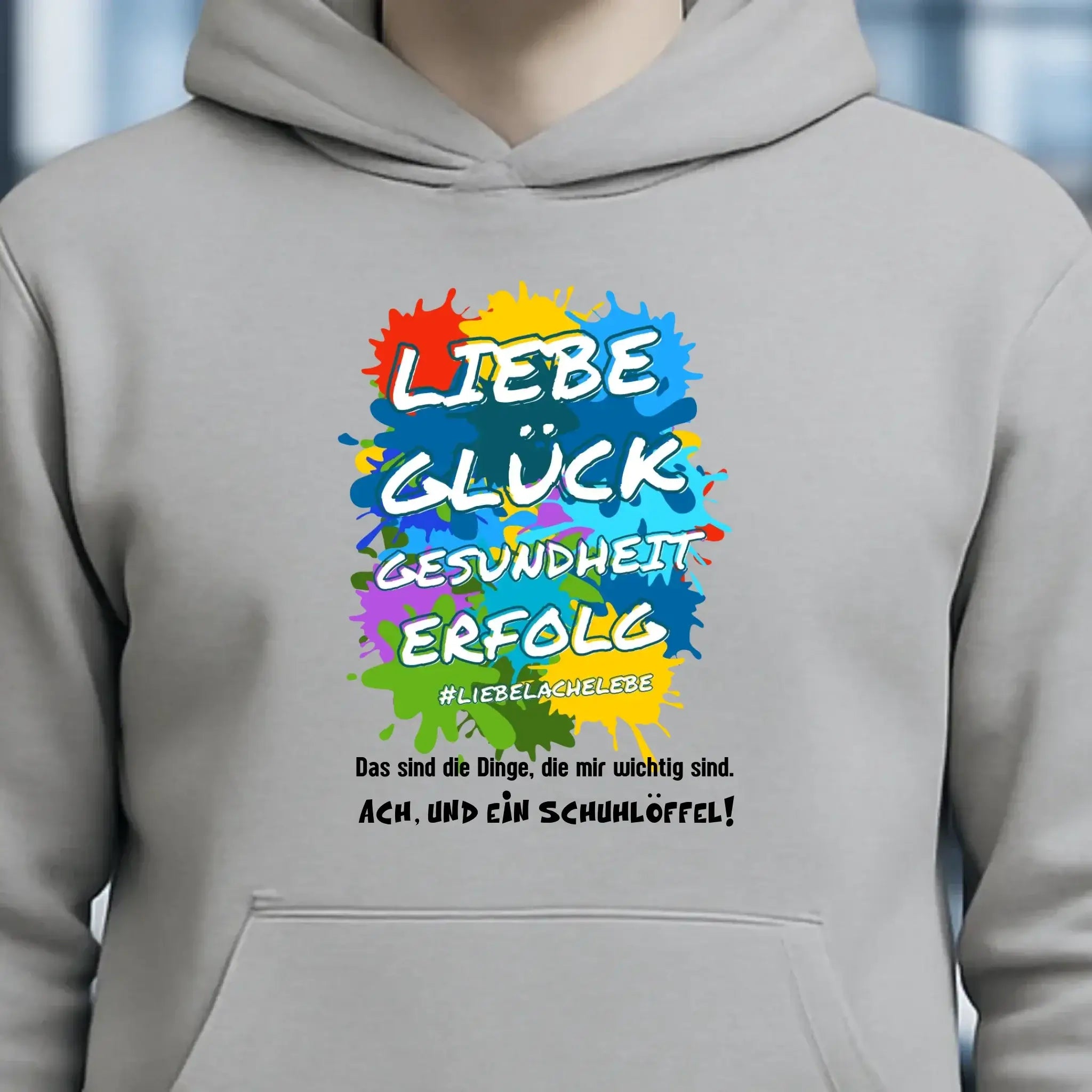 Liebe Glück Gesundheit Erfolg • Unisex Premium Hoodie XS-5XL aus Bio-Baumwolle für Damen & Herren • Exklusivdesign • personalisiert