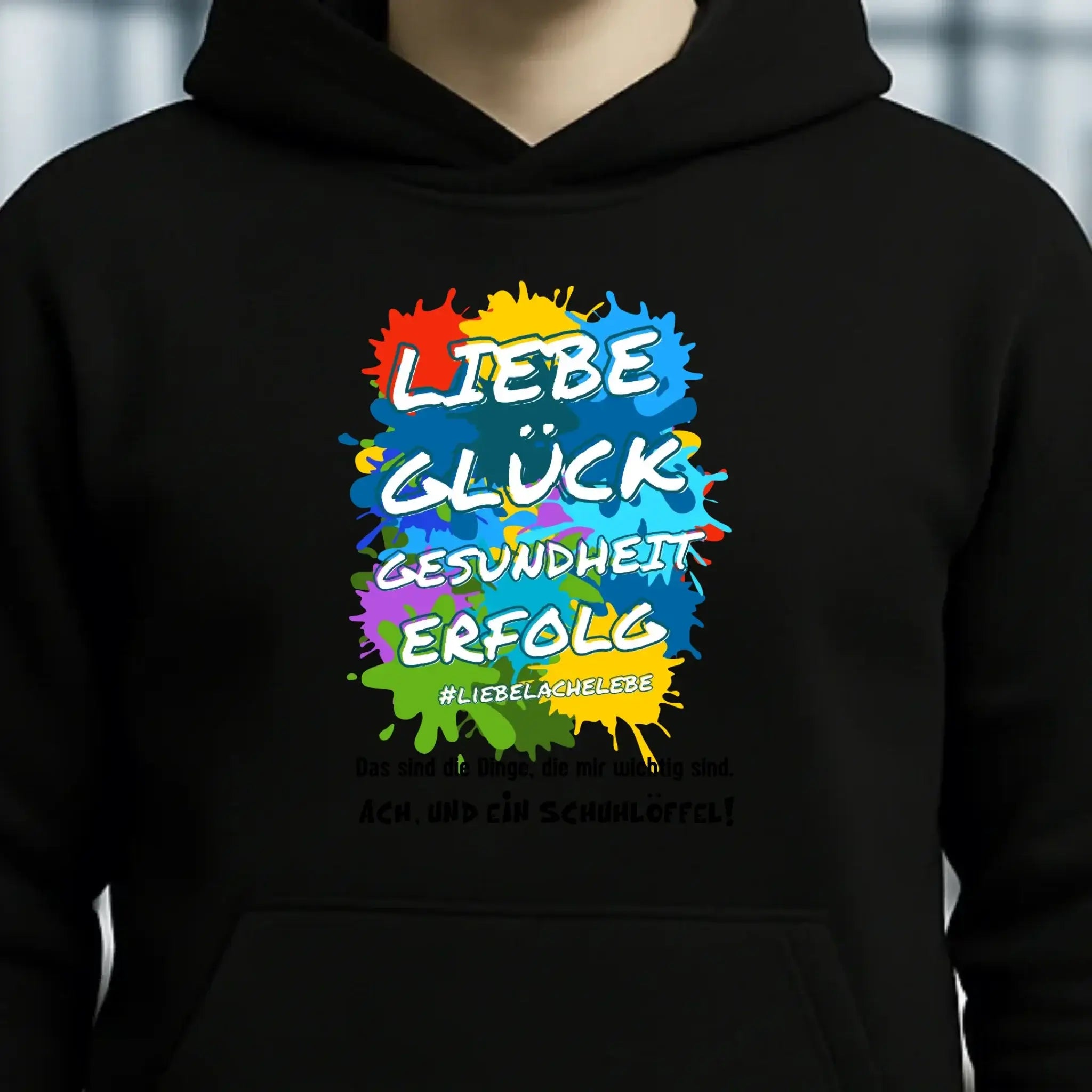 Liebe Glück Gesundheit Erfolg • Unisex Premium Hoodie XS-5XL aus Bio-Baumwolle für Damen & Herren • Exklusivdesign • personalisiert