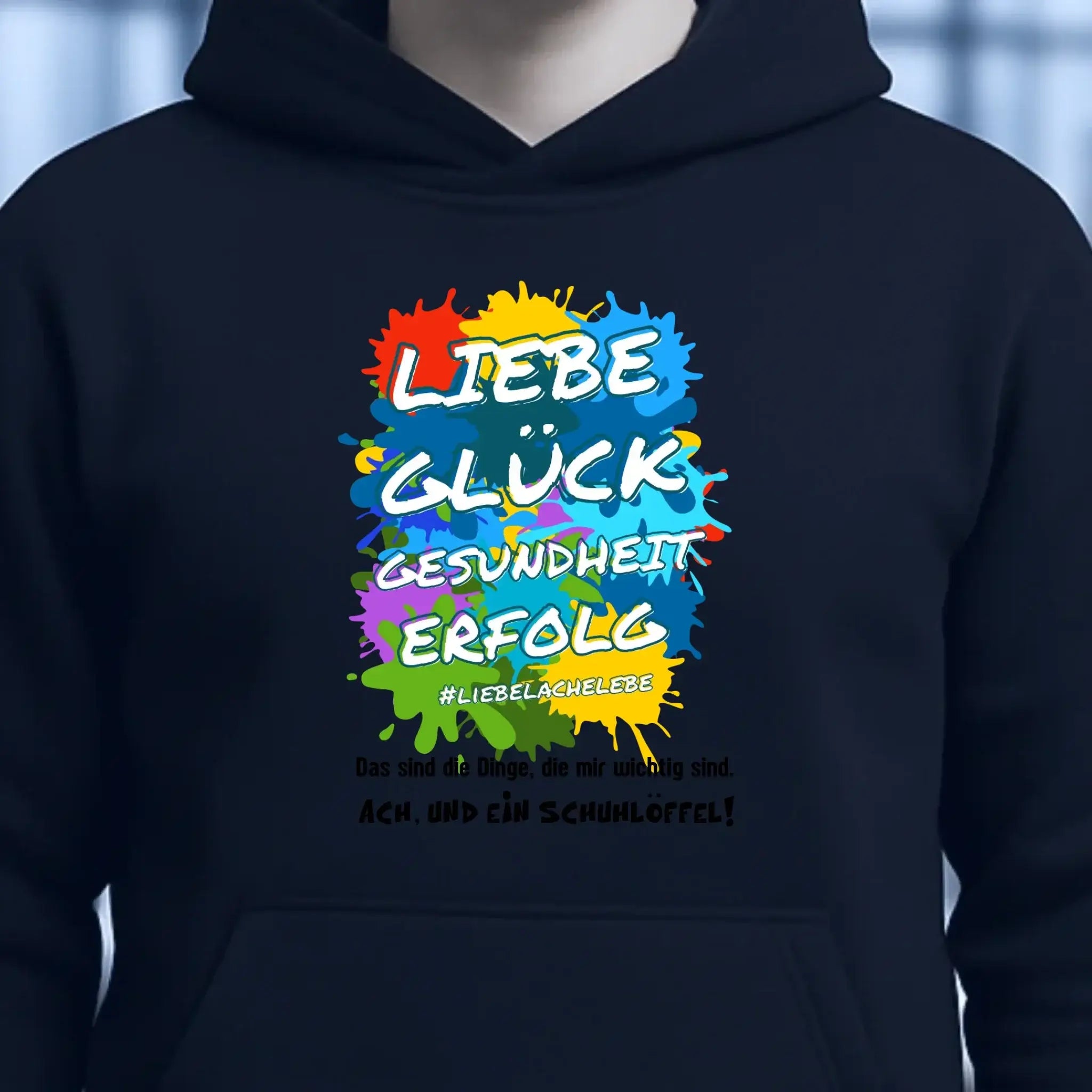 Liebe Glück Gesundheit Erfolg • Unisex Premium Hoodie XS-5XL aus Bio-Baumwolle für Damen & Herren • Exklusivdesign • personalisiert
