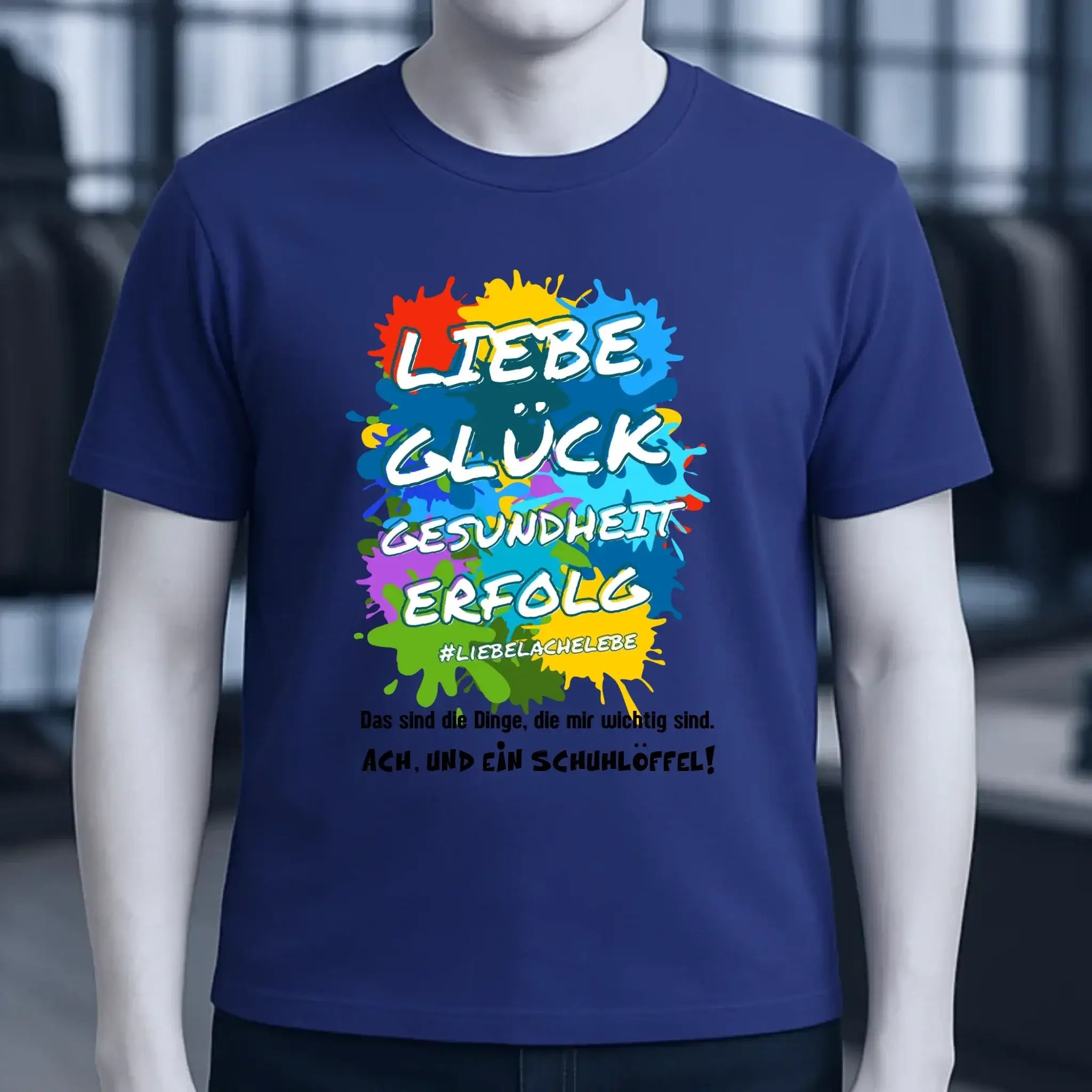 Liebe Glück Gesundheit Erfolg • Unisex Premium T-Shirt XS-5XL aus Bio-Baumwolle für Damen & Herren • Exklusivdesign • personalisiert