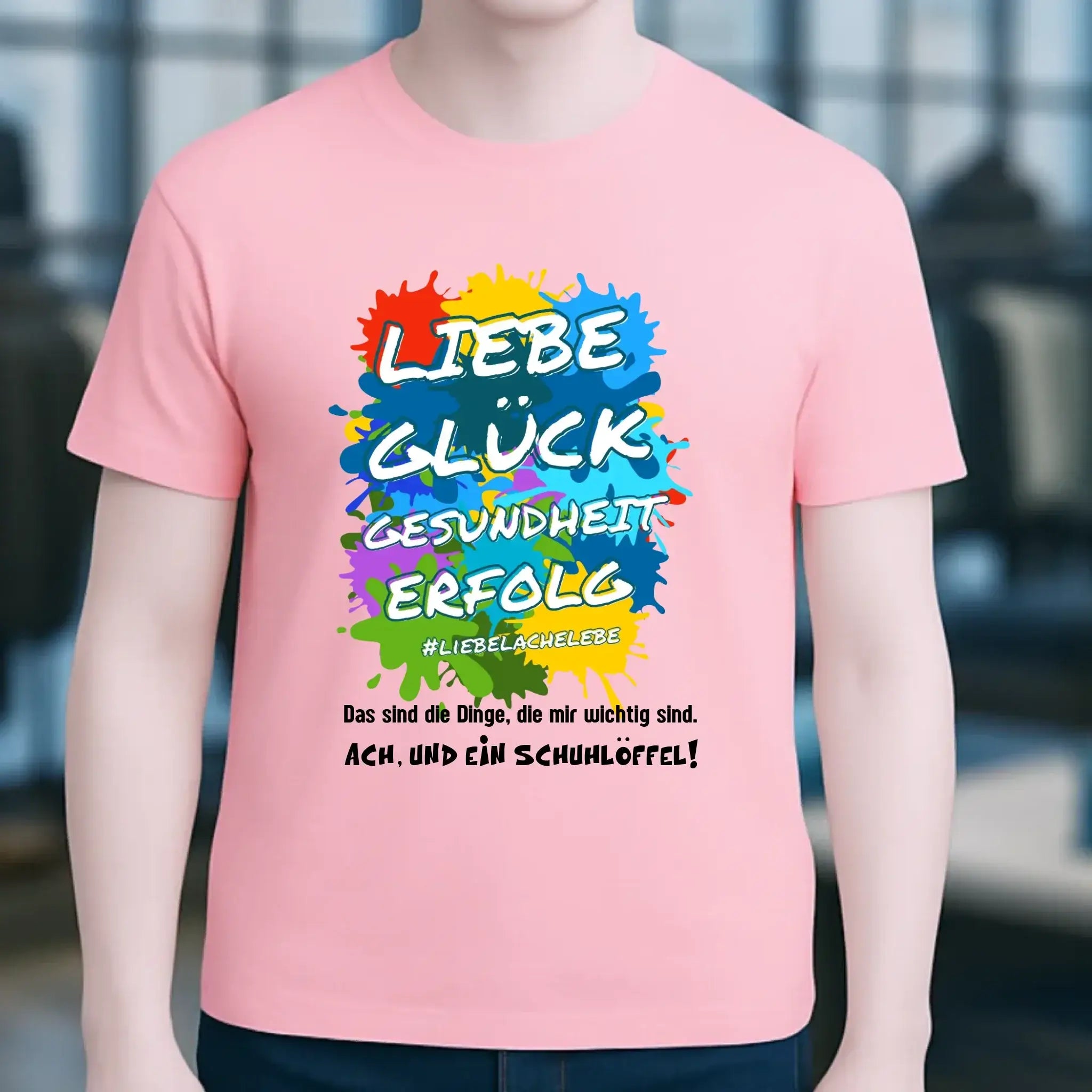 Liebe Glück Gesundheit Erfolg • Unisex Premium T-Shirt XS-5XL aus Bio-Baumwolle für Damen & Herren • Exklusivdesign • personalisiert