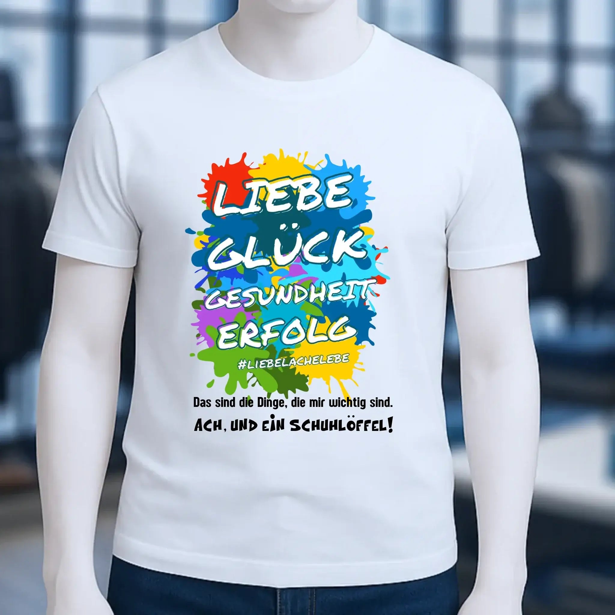 Liebe Glück Gesundheit Erfolg • Unisex Premium T-Shirt XS-5XL aus Bio-Baumwolle für Damen & Herren • Exklusivdesign • personalisiert