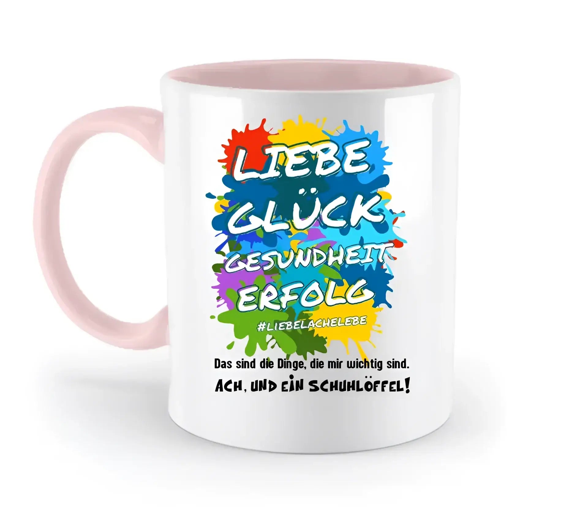 Liebe Glück Gesundheit Erfolg • zweifarbige Tasse • Exklusivdesign • personalisiert