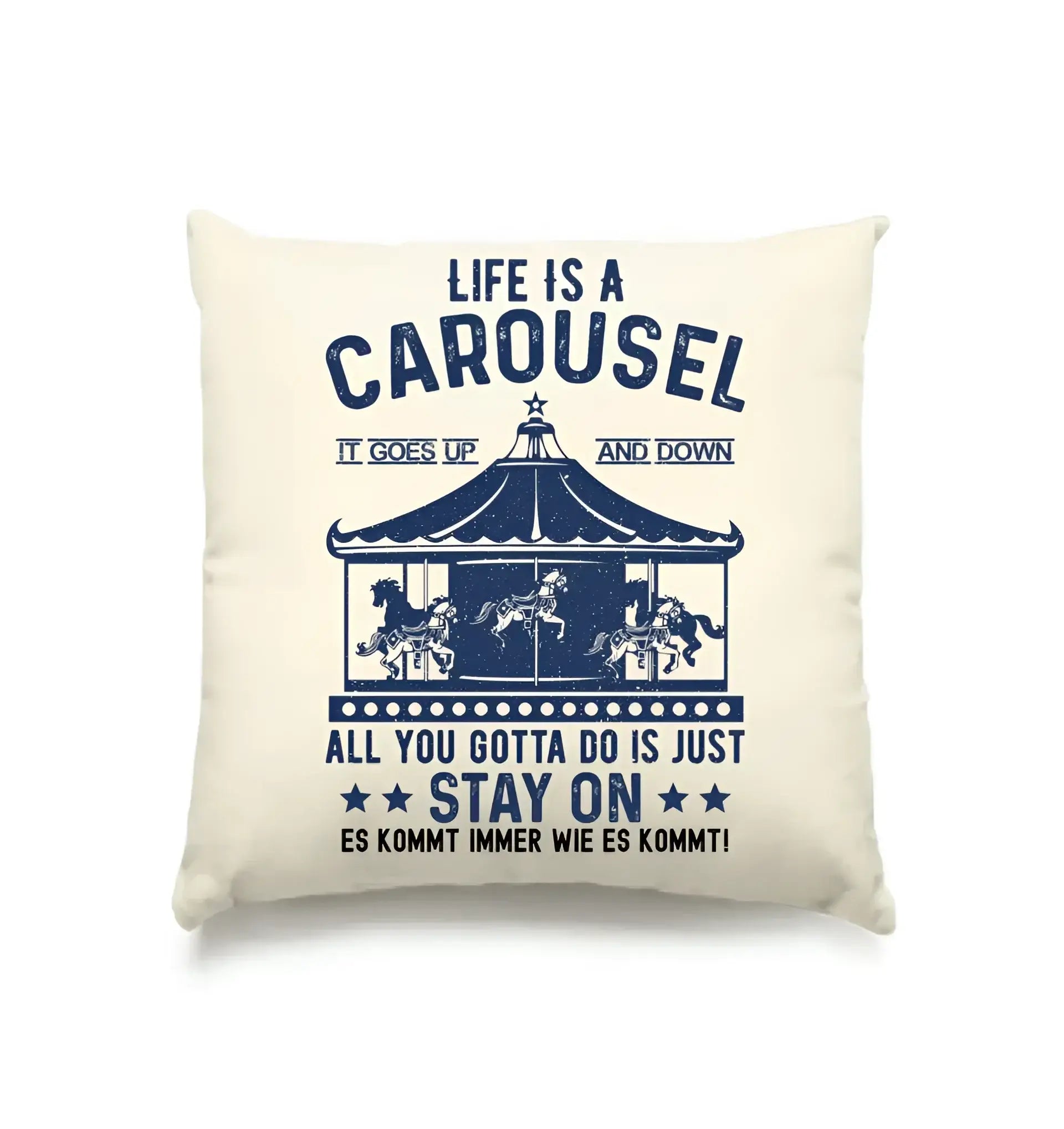 Life is a carousel • Kissen 40x40 cm • Exklusivdesign • personalisiert