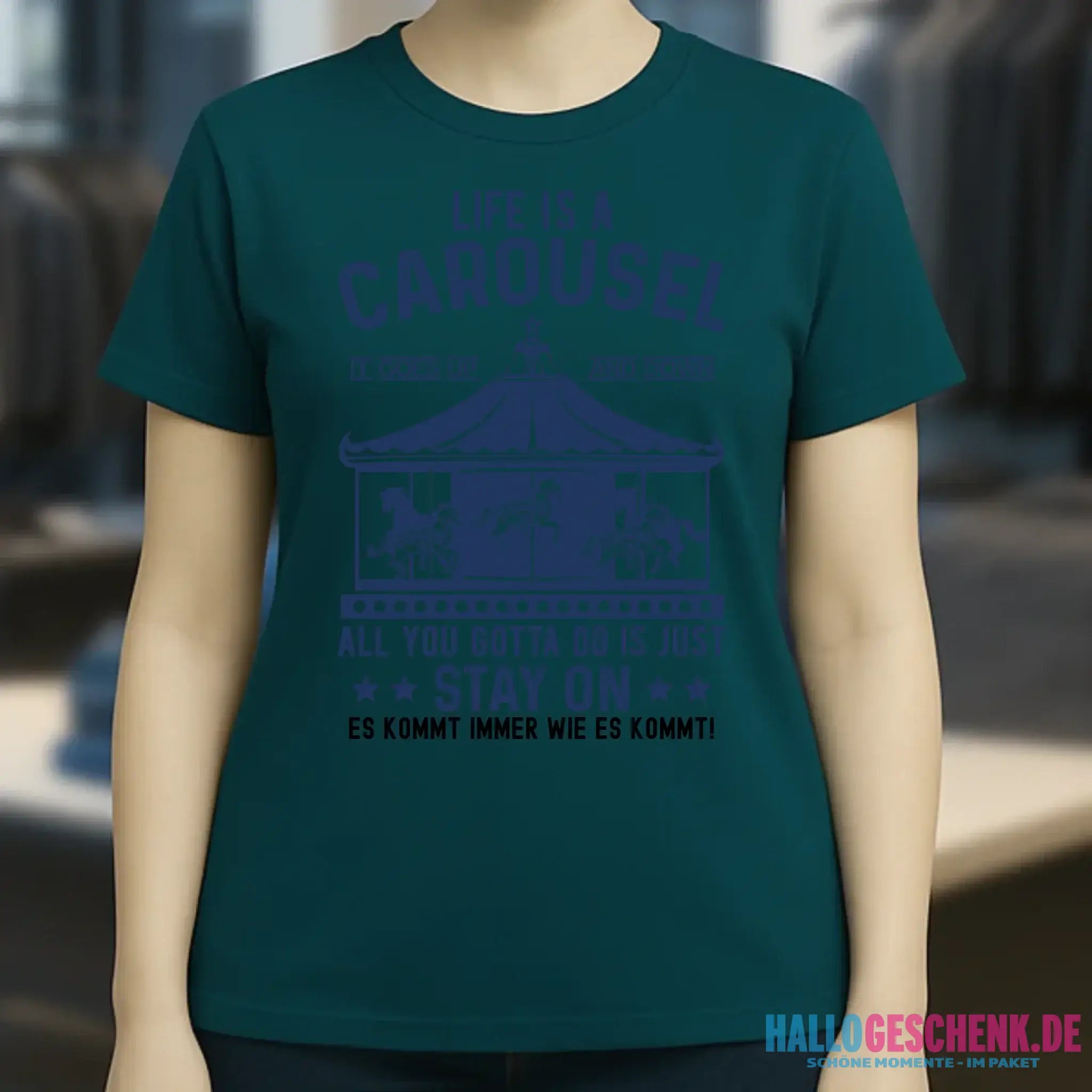 Life is a carousel • Ladies Premium T-Shirt XS-2XL aus Bio-Baumwolle für Damen • Exklusivdesign • personalisiert
