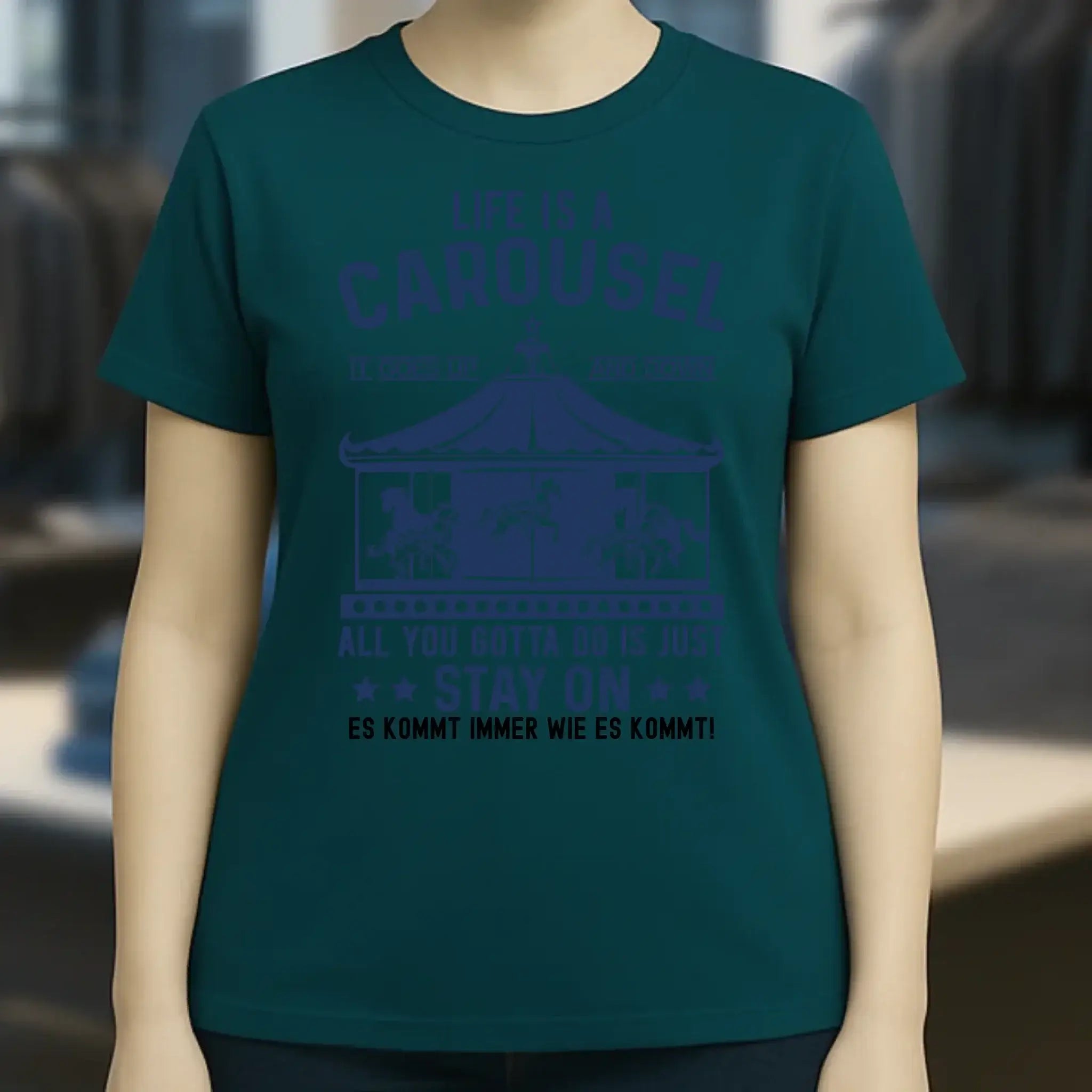 Life is a carousel • Ladies Premium T-Shirt XS-2XL aus Bio-Baumwolle für Damen • Exklusivdesign • personalisiert
