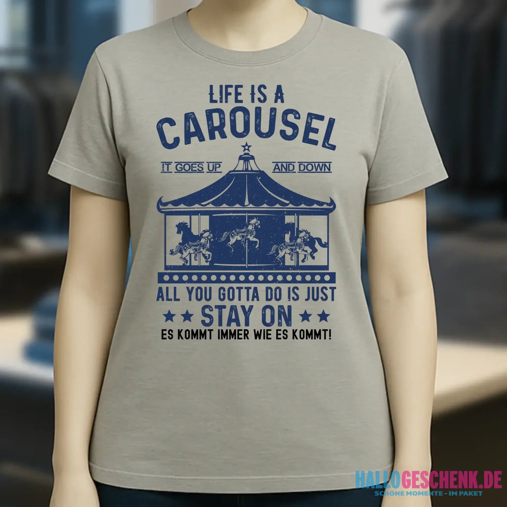 Life is a carousel • Ladies Premium T-Shirt XS-2XL aus Bio-Baumwolle für Damen • Exklusivdesign • personalisiert