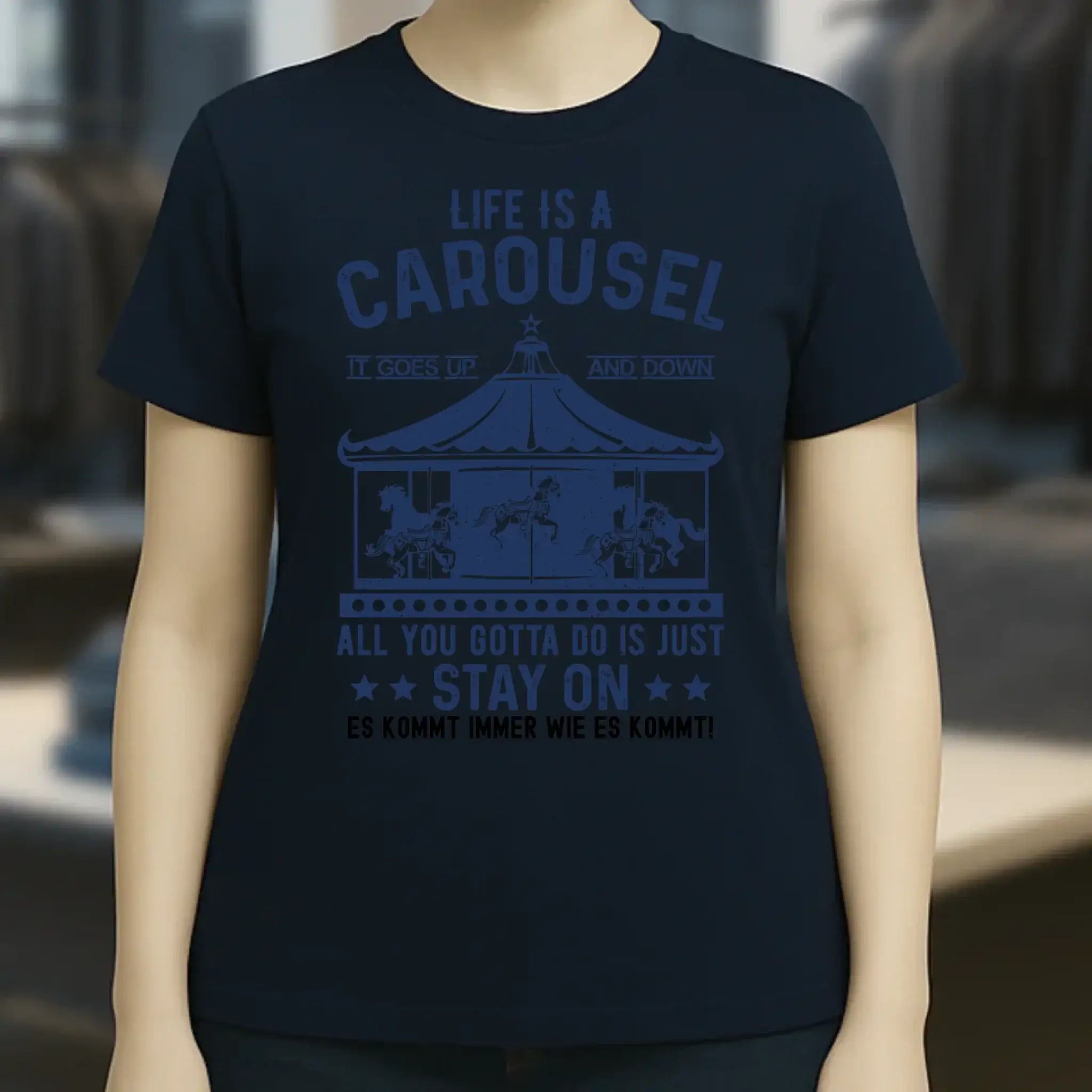 Life is a carousel • Ladies Premium T-Shirt XS-2XL aus Bio-Baumwolle für Damen • Exklusivdesign • personalisiert