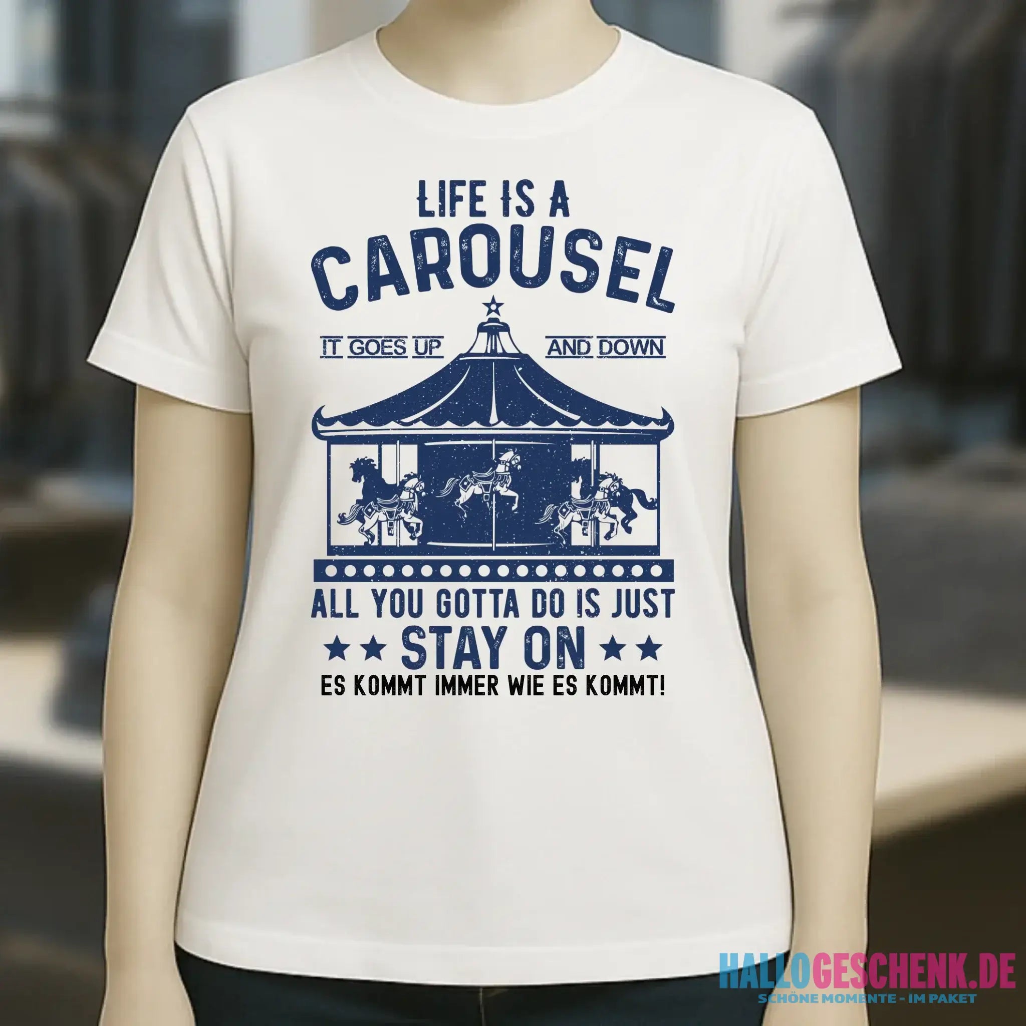 Life is a carousel • Ladies Premium T-Shirt XS-2XL aus Bio-Baumwolle für Damen • Exklusivdesign • personalisiert