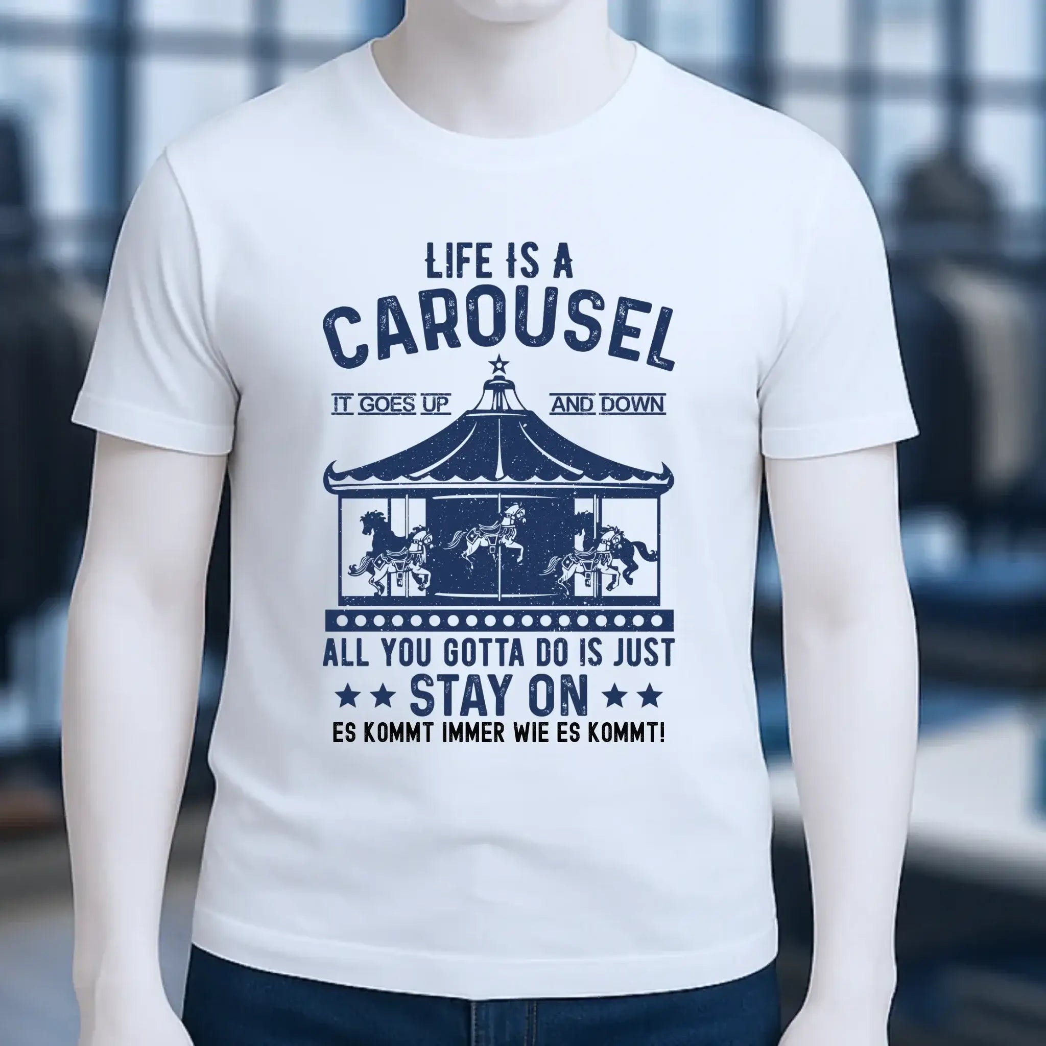 Life is a carousel • Unisex Premium T-Shirt XS-5XL aus Bio-Baumwolle für Damen & Herren • Exklusivdesign • personalisiert