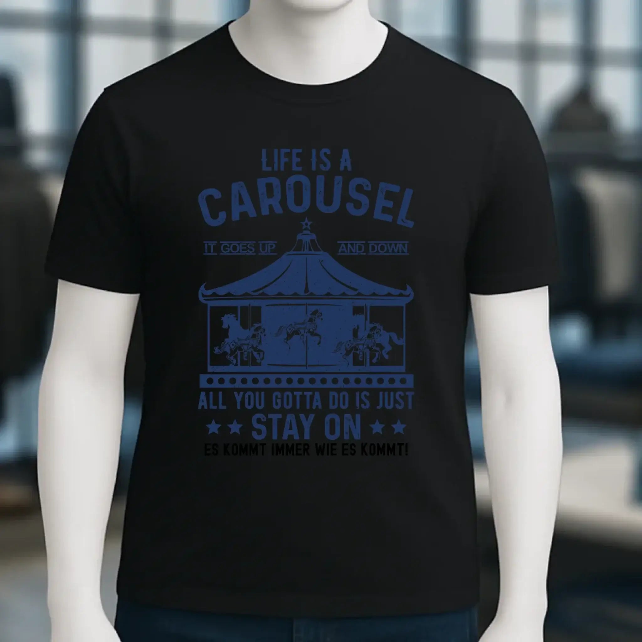 Life is a carousel • Unisex Premium T-Shirt XS-5XL aus Bio-Baumwolle für Damen & Herren • Exklusivdesign • personalisiert