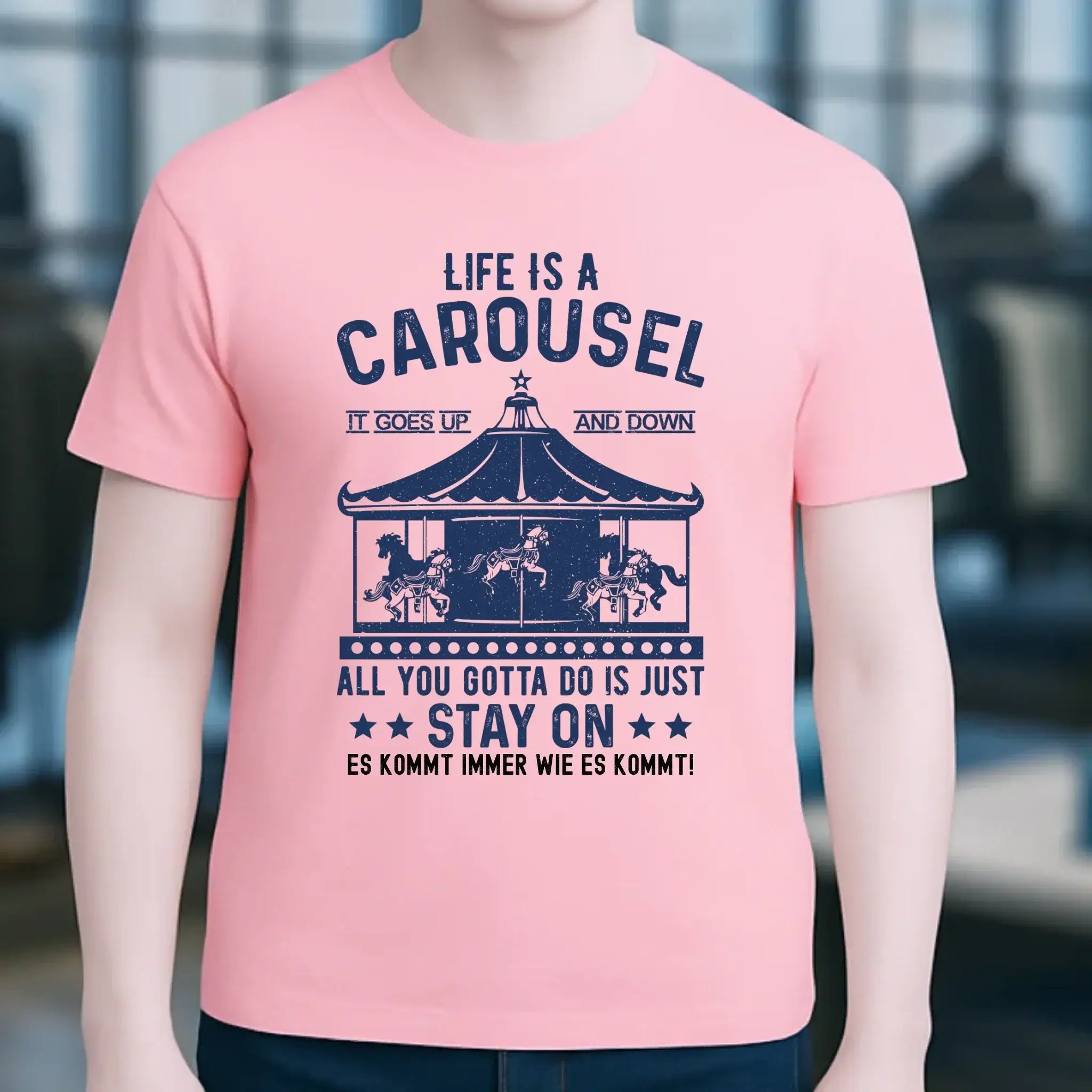 Life is a carousel • Unisex Premium T-Shirt XS-5XL aus Bio-Baumwolle für Damen & Herren • Exklusivdesign • personalisiert
