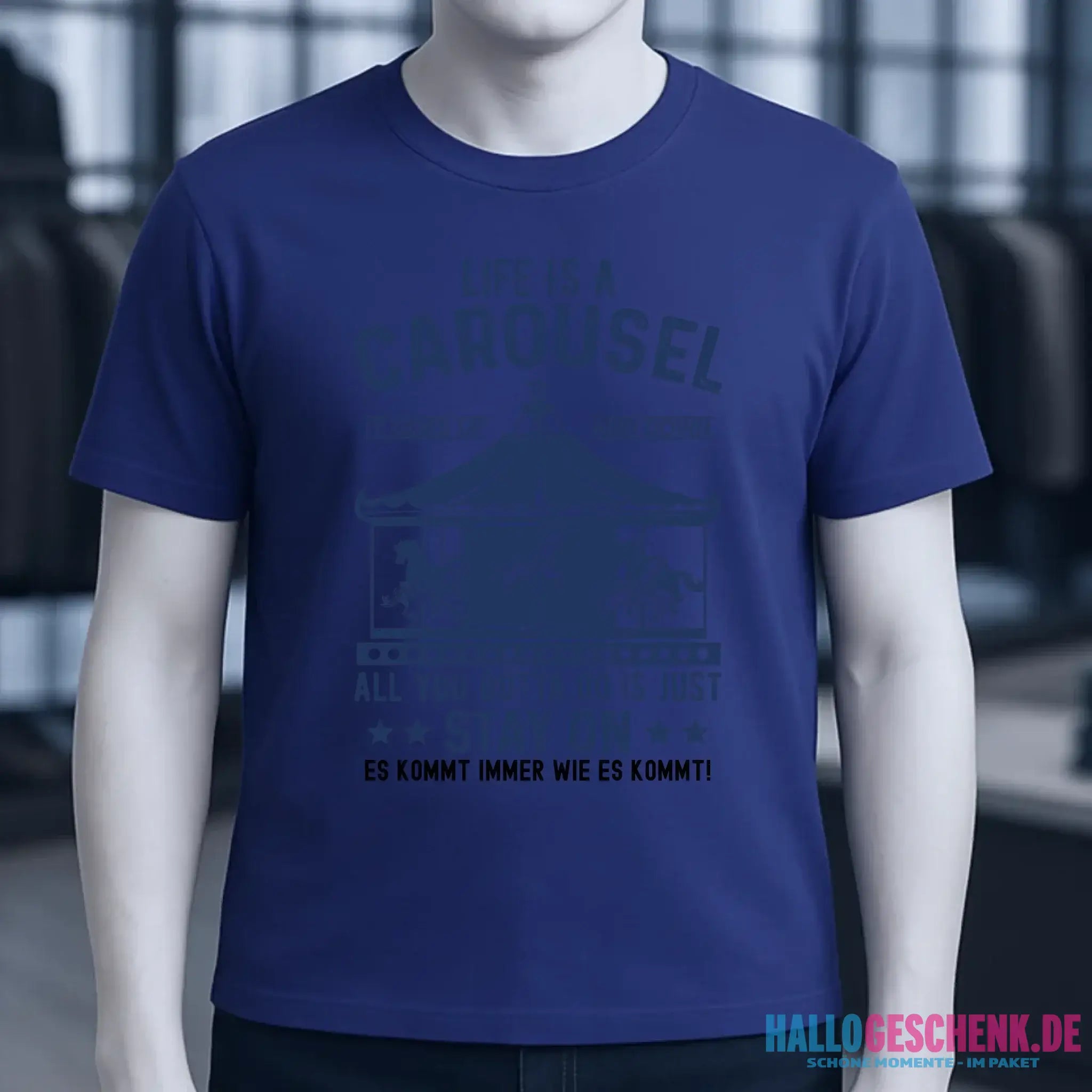 Life is a carousel • Unisex Premium T-Shirt XS-5XL aus Bio-Baumwolle für Damen & Herren • Exklusivdesign • personalisiert