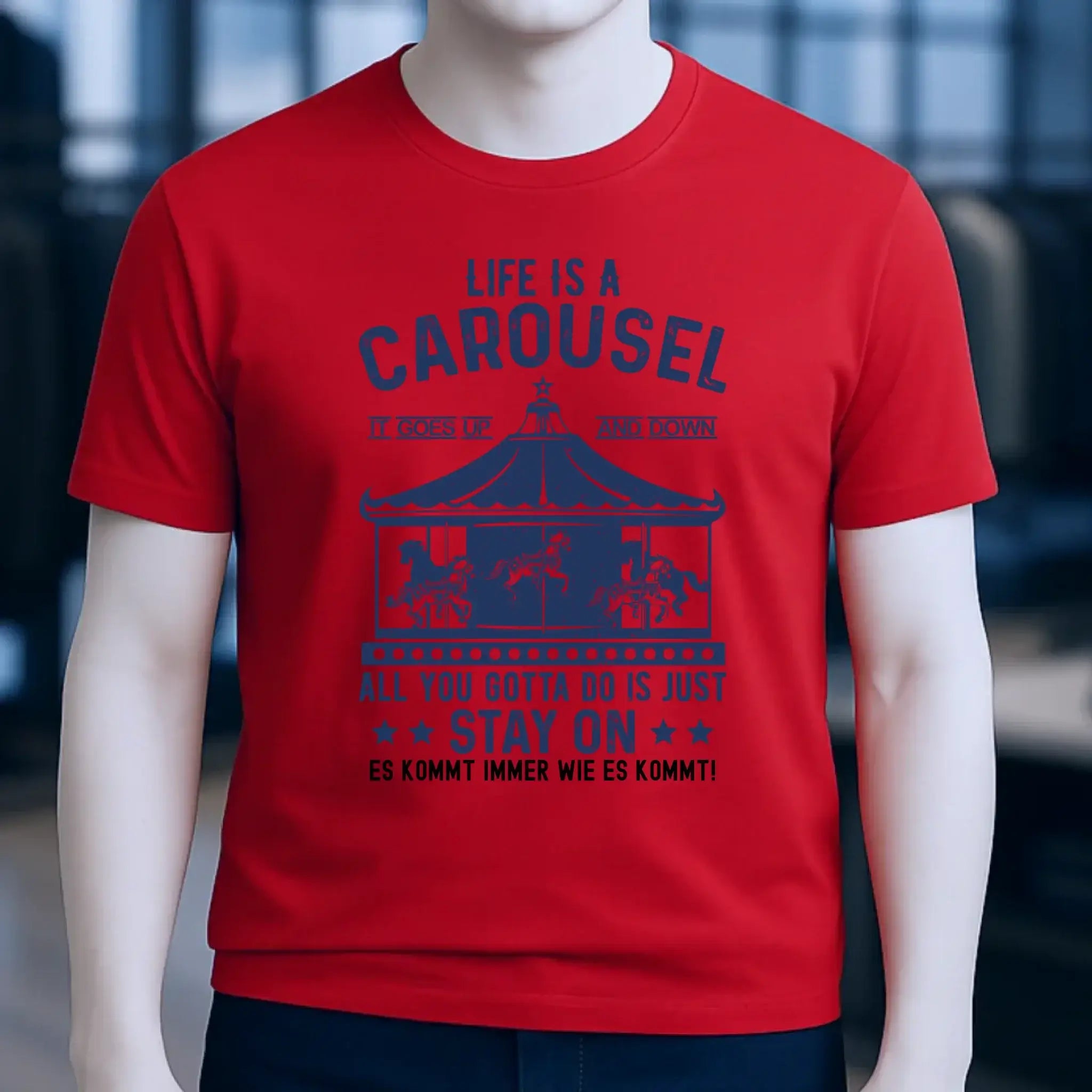 Life is a carousel • Unisex Premium T-Shirt XS-5XL aus Bio-Baumwolle für Damen & Herren • Exklusivdesign • personalisiert