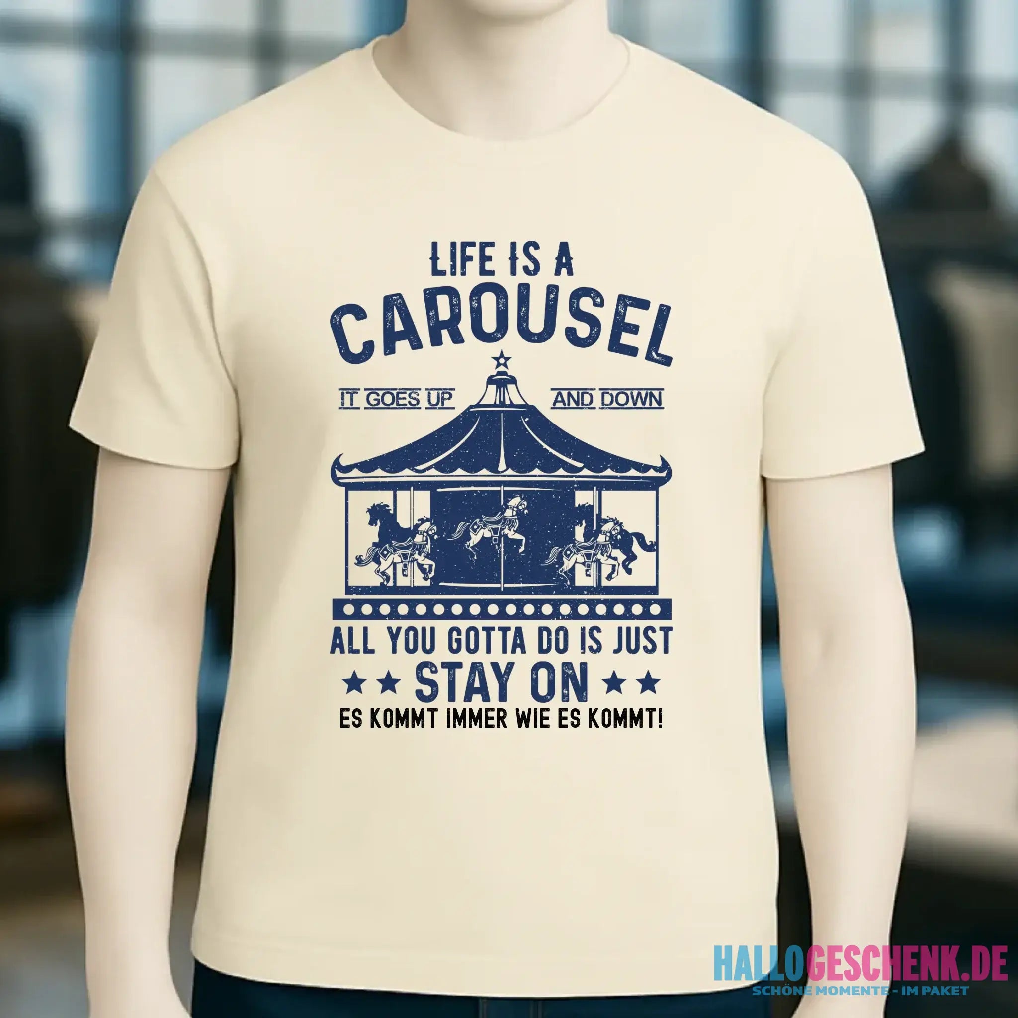 Life is a carousel • Unisex Premium T-Shirt XS-5XL aus Bio-Baumwolle für Damen & Herren • Exklusivdesign • personalisiert