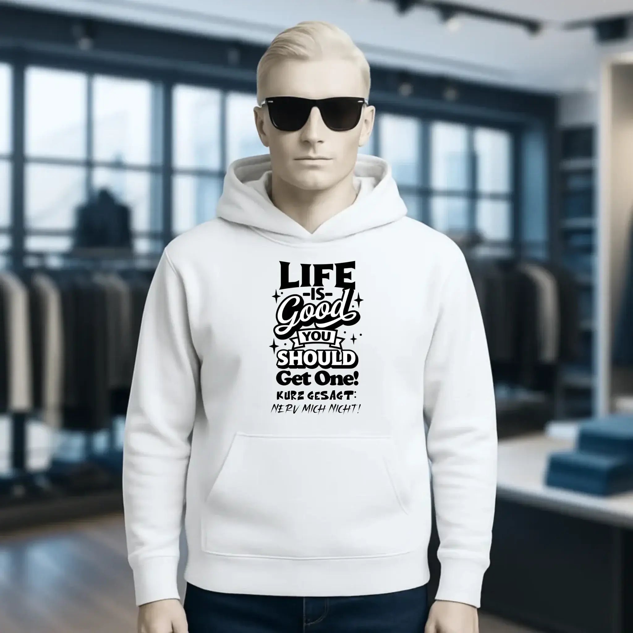 Life is good • Unisex Premium Hoodie XS-5XL aus Bio-Baumwolle für Damen & Herren • Exklusivdesign • personalisiert