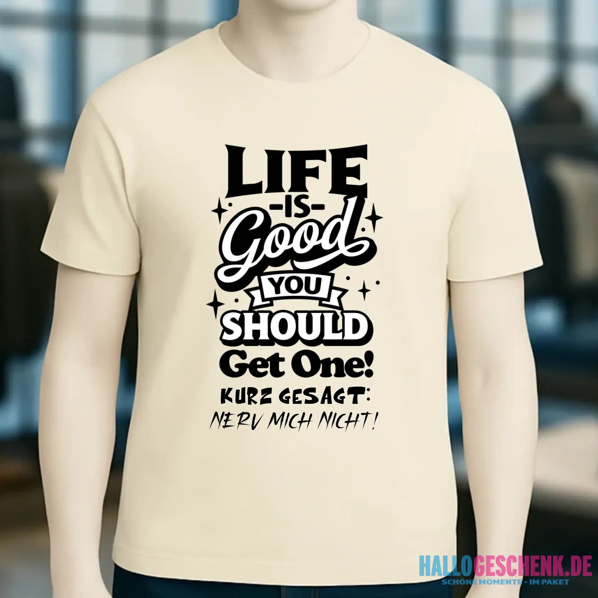 Life is good • Unisex Premium T-Shirt XS-5XL aus Bio-Baumwolle für Damen & Herren • Exklusivdesign • personalisiert