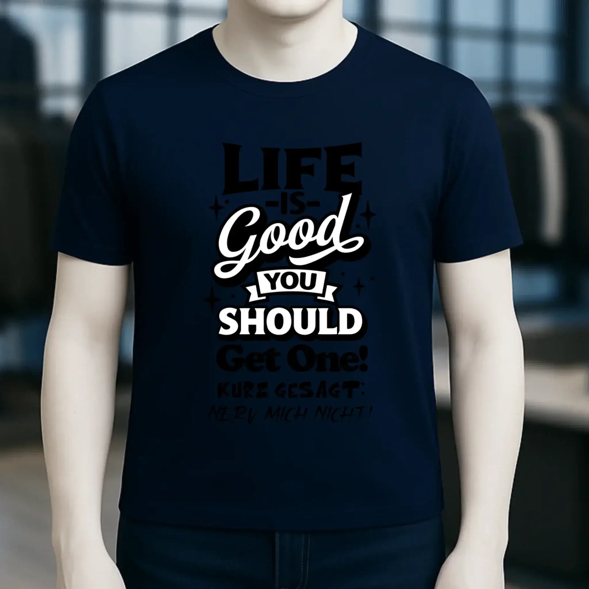 Life is good • Unisex Premium T-Shirt XS-5XL aus Bio-Baumwolle für Damen & Herren • Exklusivdesign • personalisiert
