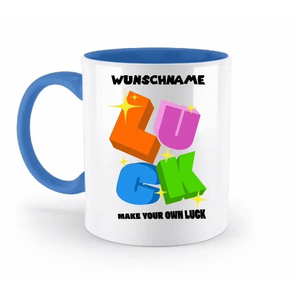 Luck + dein Name • zweifarbige Tasse spülmaschinengeeignet • Exklusivdesign • personalisiert