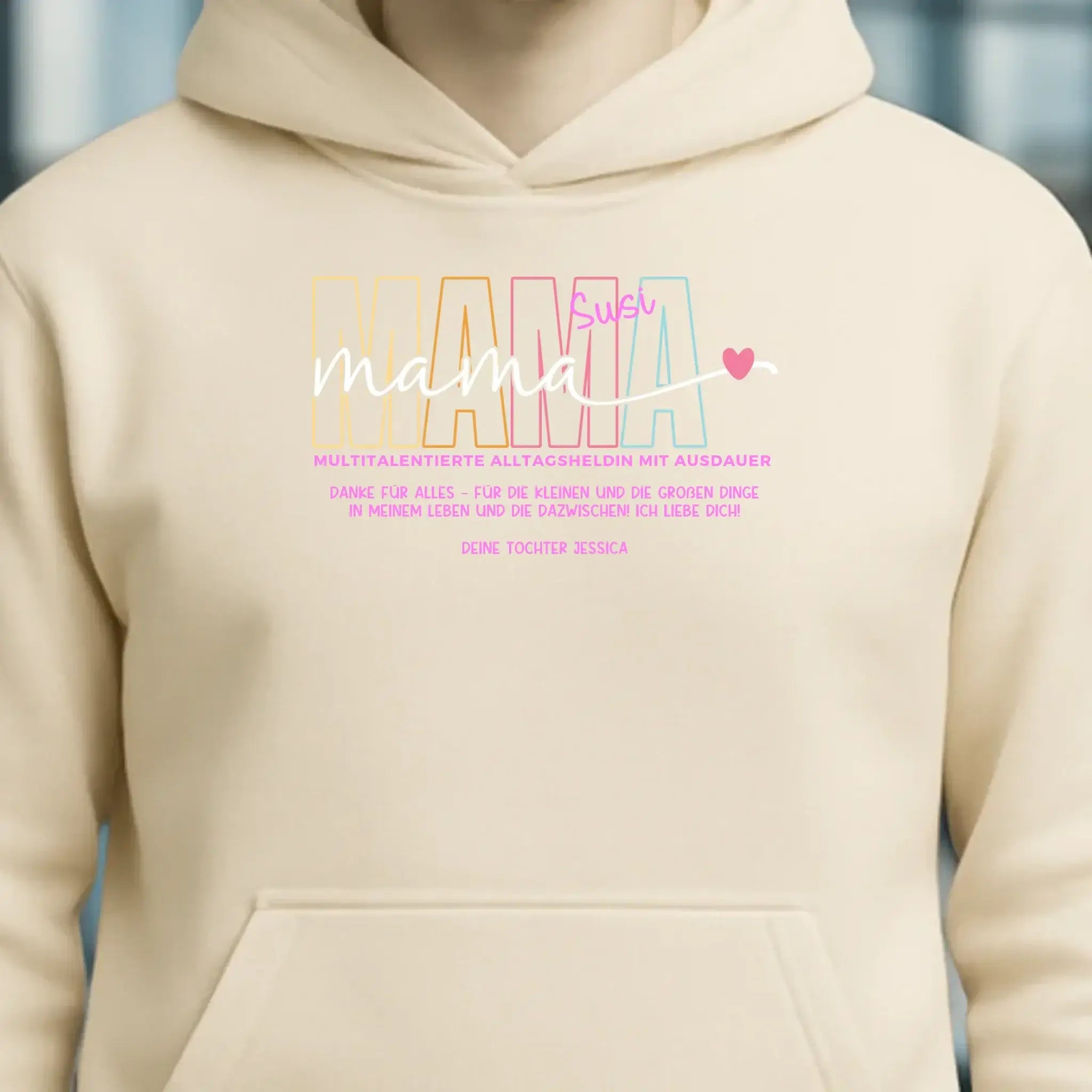 MAMA: Multitalentierte Alltagsheldin mit Ausdauer + Wunschname + Botschaft • Unisex Premium Hoodie XS-5XL aus Bio-Baumwolle für Damen & Herren • Exklusivdesign • personalisiert