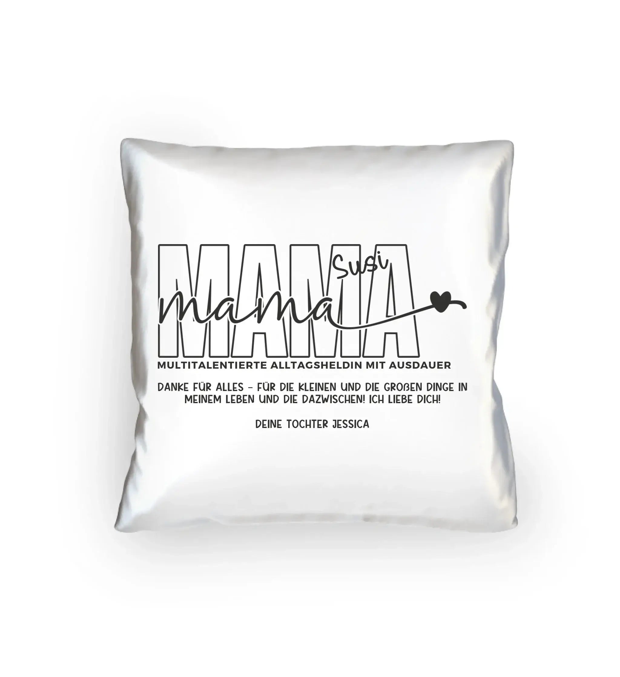 MAMA: Multitalentierte Alltagsheldin mit Ausdauer + Wunschname + Botschaft • Kissen 40x40 cm • personalisiert - Kissen
