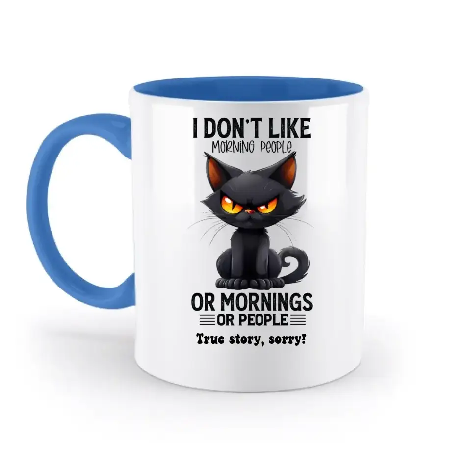 Morning people • Katze • zweifarbige Tasse • Exklusivdesign • personalisiert