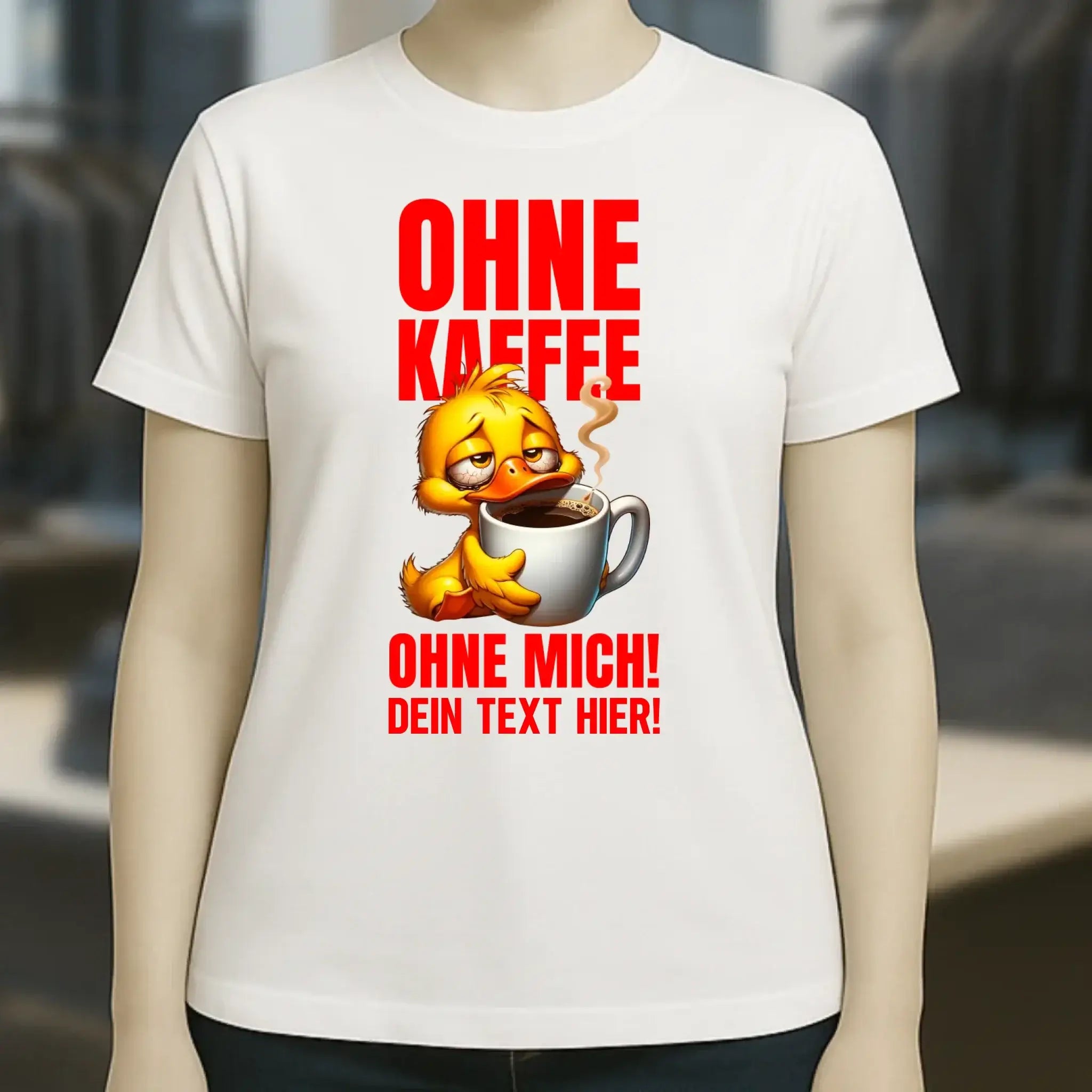 Ohne Kaffee - ohne mich! Ente • Ladies Premium T-Shirt XS-2XL aus Bio-Baumwolle für Damen • Exklusivdesign • personalisiert