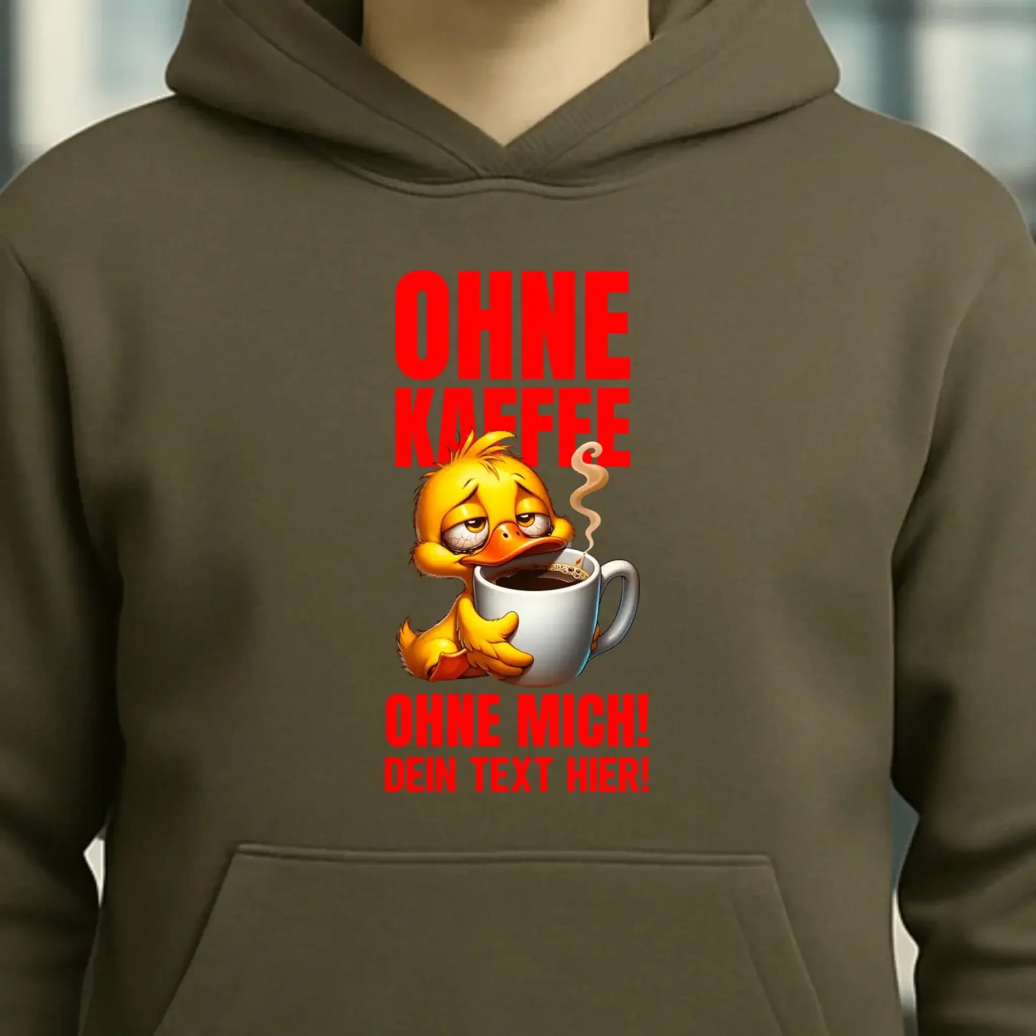 Ohne Kaffee - ohne mich! Ente • Unisex Premium Hoodie XS-5XL aus Bio-Baumwolle für Damen & Herren • Exklusivdesign • personalisiert