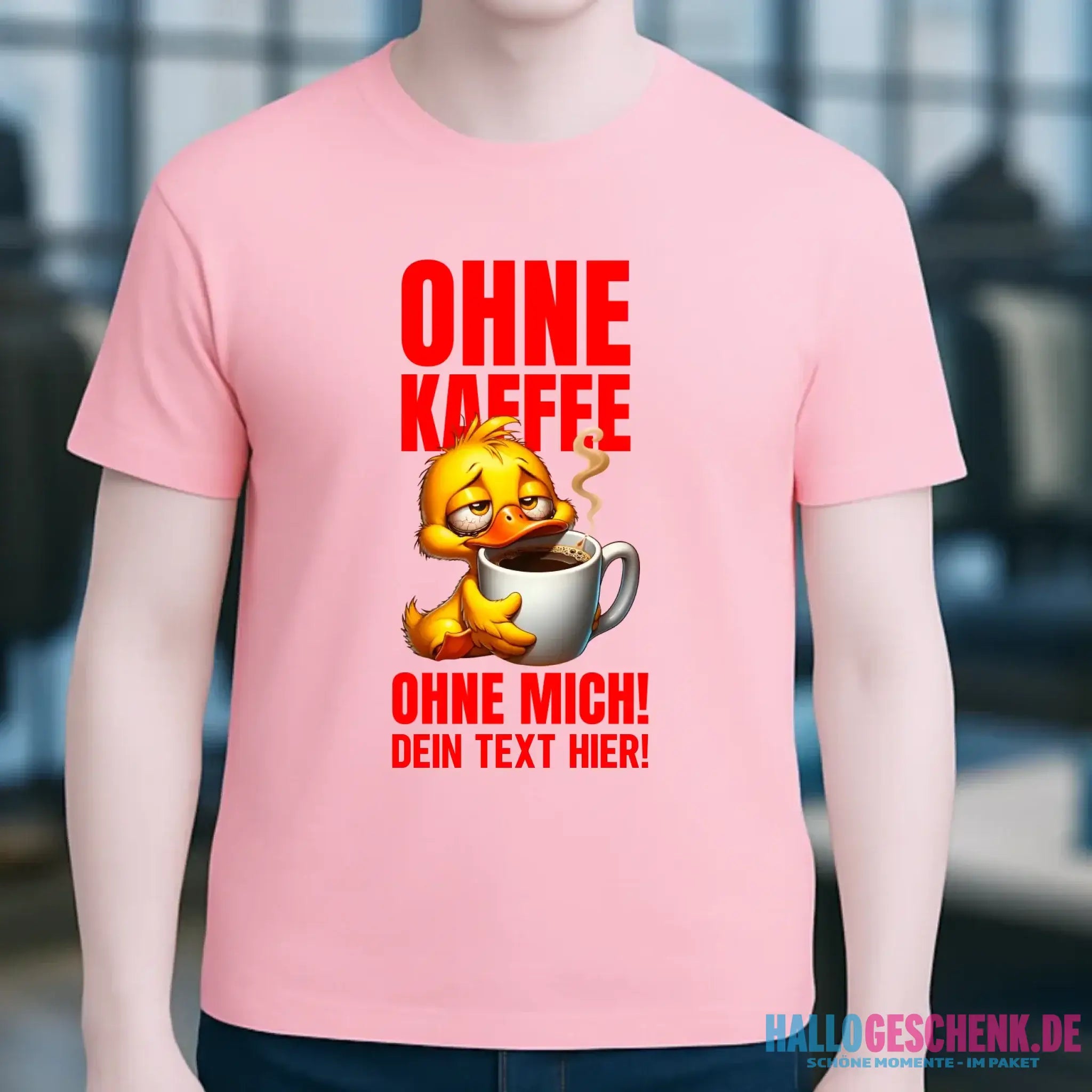 Ohne Kaffee - ohne mich! Ente• Unisex Premium T-Shirt XS-5XL aus Bio-Baumwolle für Damen & Herren • Exklusivdesign • personalisiert