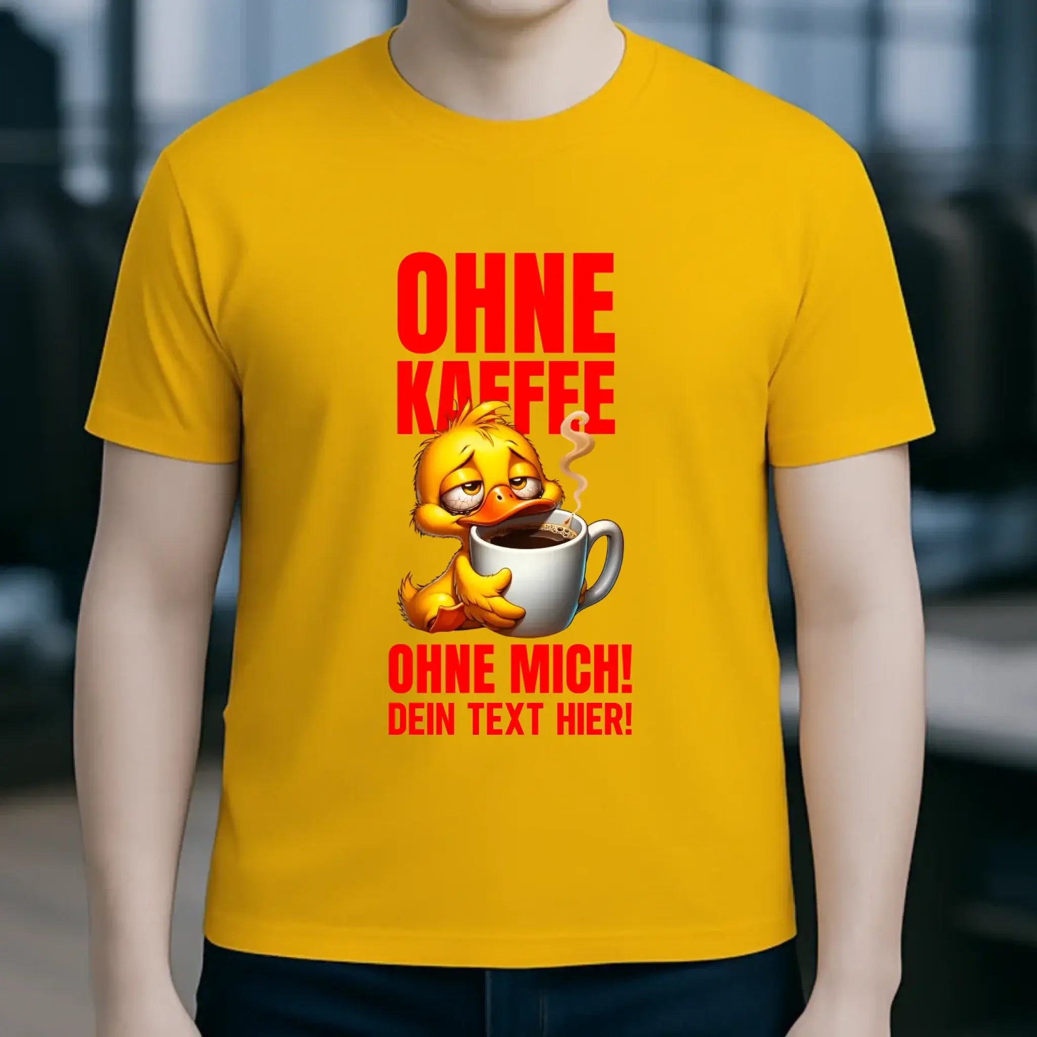 Ohne Kaffee - ohne mich! Ente• Unisex Premium T-Shirt XS-5XL aus Bio-Baumwolle für Damen & Herren • Exklusivdesign • personalisiert