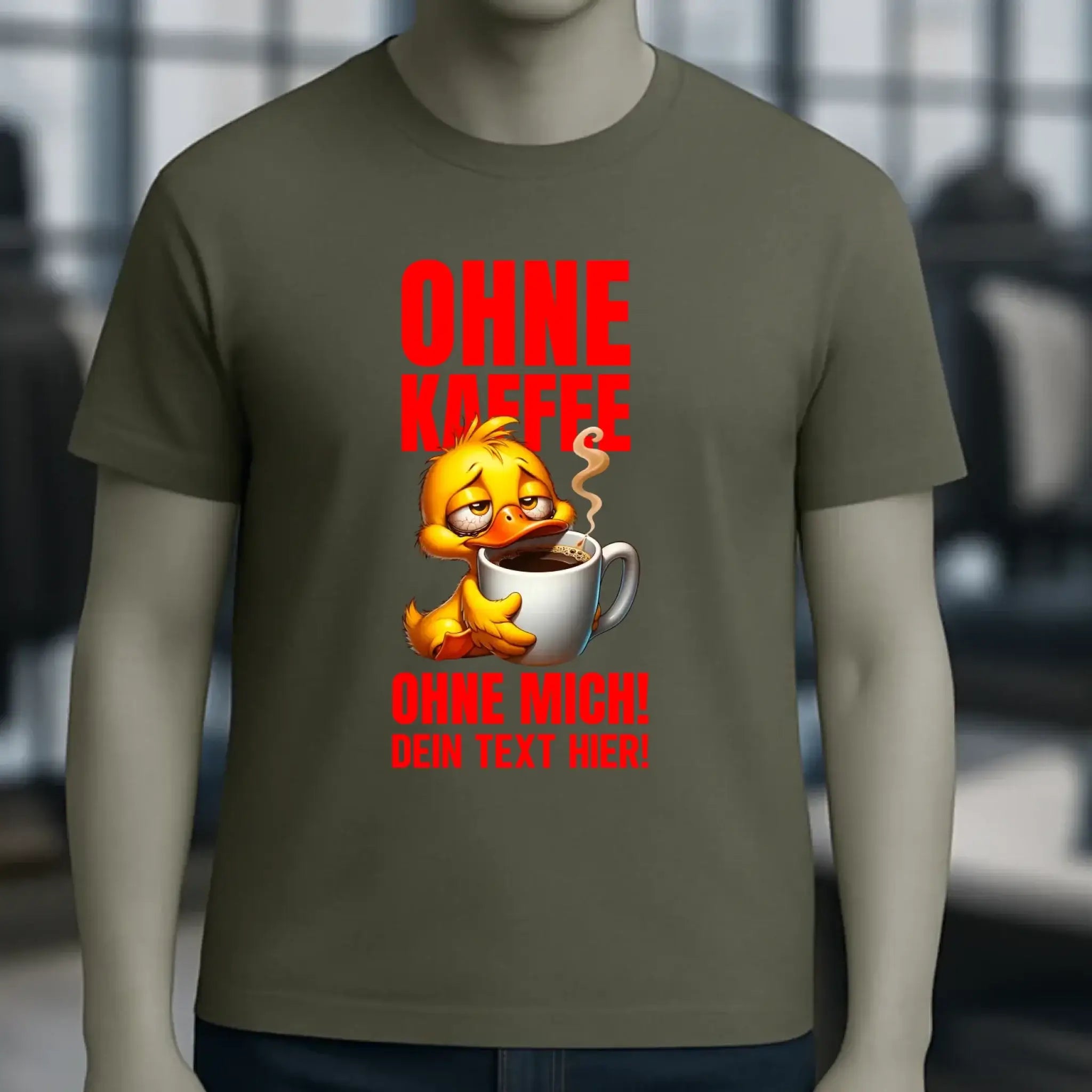 Ohne Kaffee - ohne mich! Ente• Unisex Premium T-Shirt XS-5XL aus Bio-Baumwolle für Damen & Herren • Exklusivdesign • personalisiert