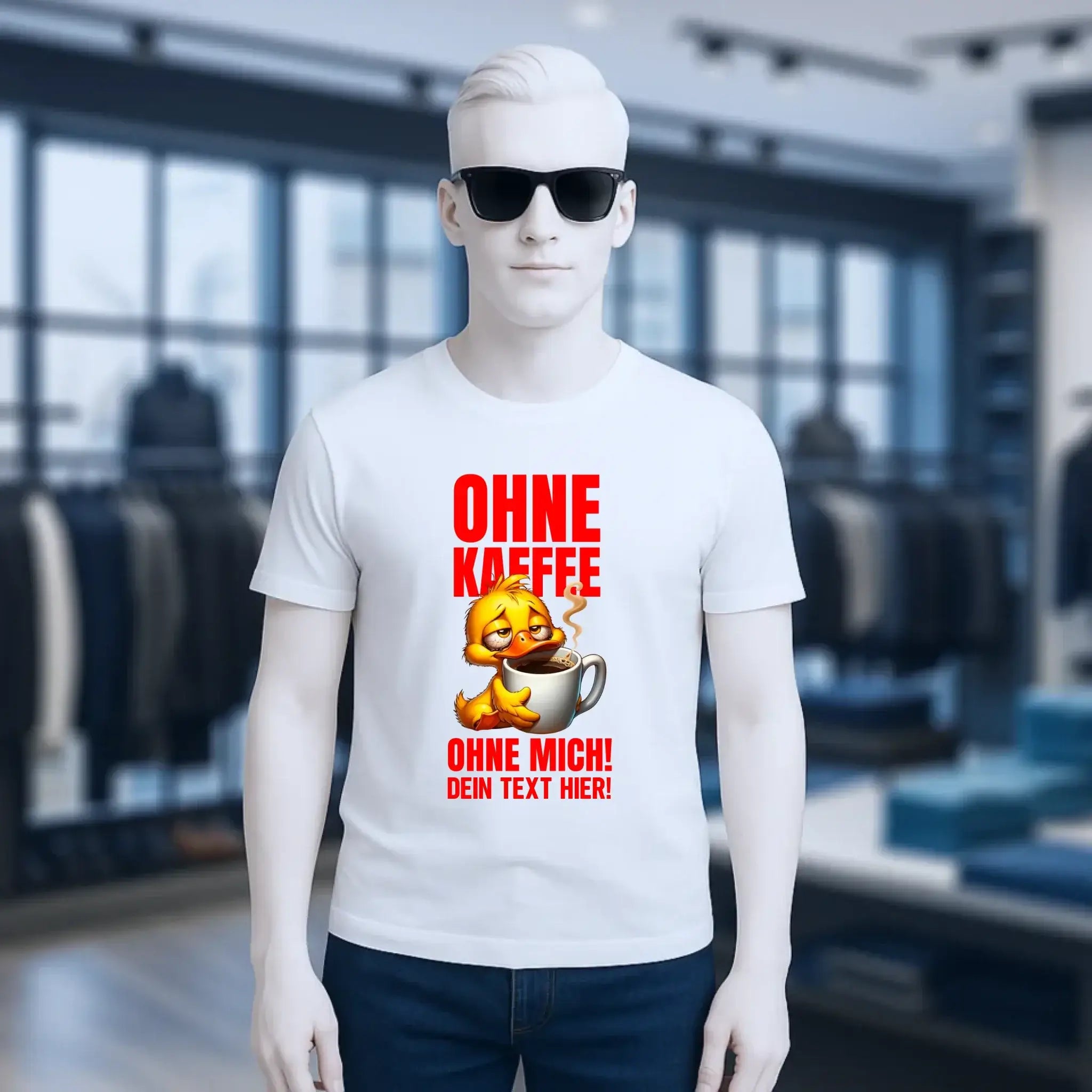 Ohne Kaffee - ohne mich! Ente• Unisex Premium T-Shirt XS-5XL aus Bio-Baumwolle für Damen & Herren • Exklusivdesign • personalisiert