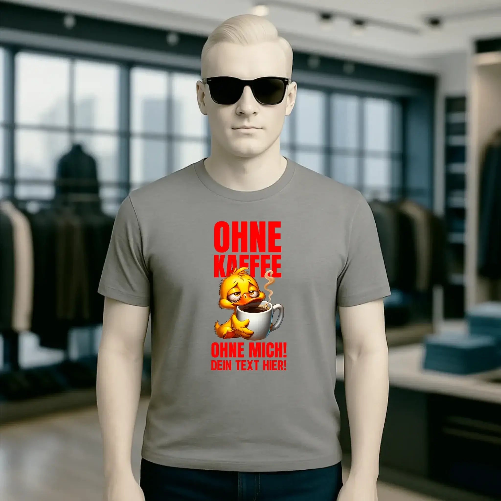 Ohne Kaffee - ohne mich! Ente• Unisex Premium T-Shirt XS-5XL aus Bio-Baumwolle für Damen & Herren • Exklusivdesign • personalisiert