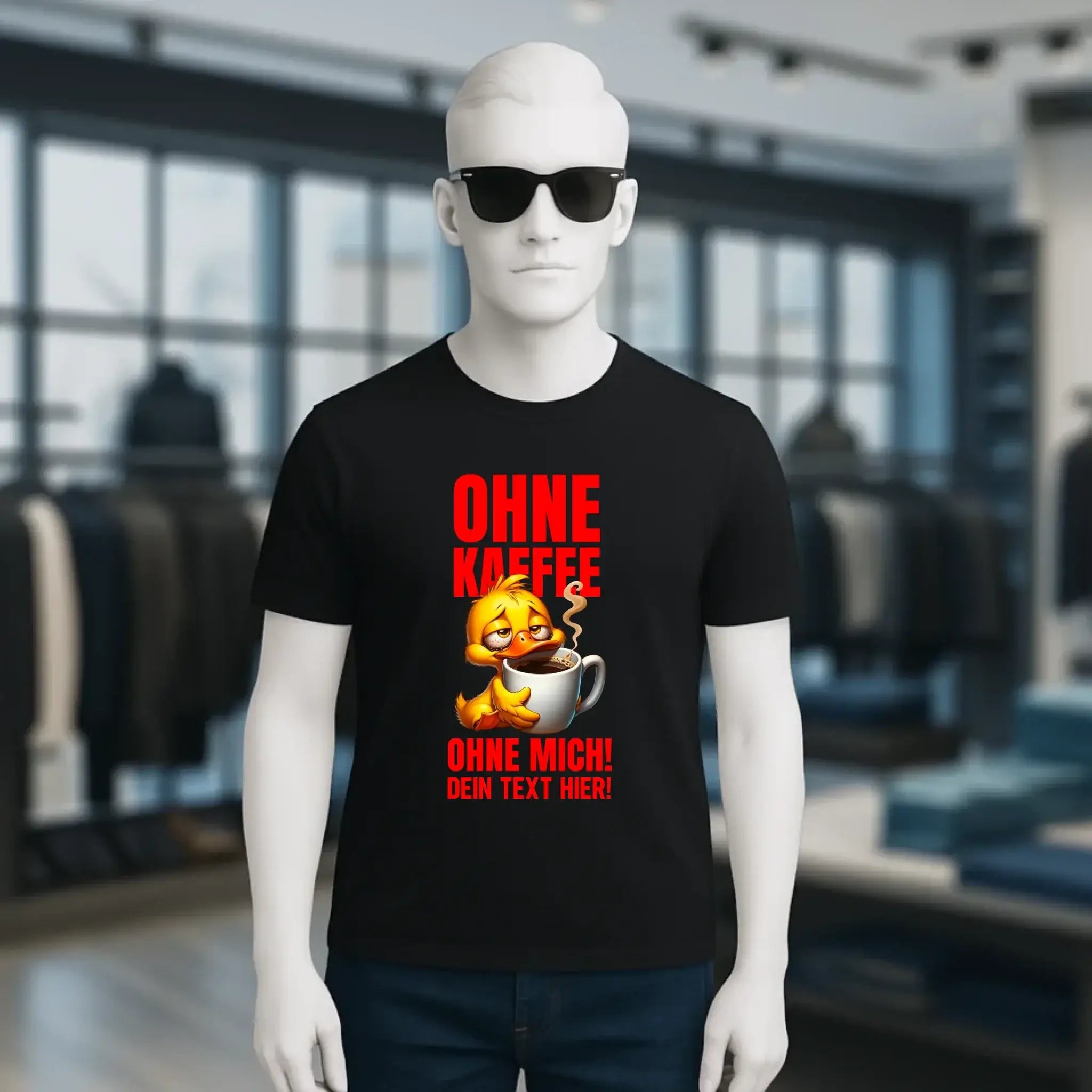Ohne Kaffee - ohne mich! Ente• Unisex Premium T-Shirt XS-5XL aus Bio-Baumwolle für Damen & Herren • Exklusivdesign • personalisiert